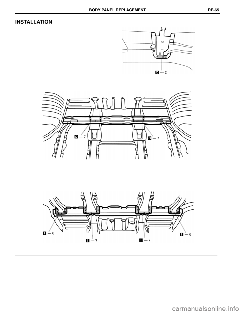 TOYOTA LAND CRUISER 1998  Factory Repair Manual INSTALLATION
BODY PANEL REPLACEMENTRE-65 