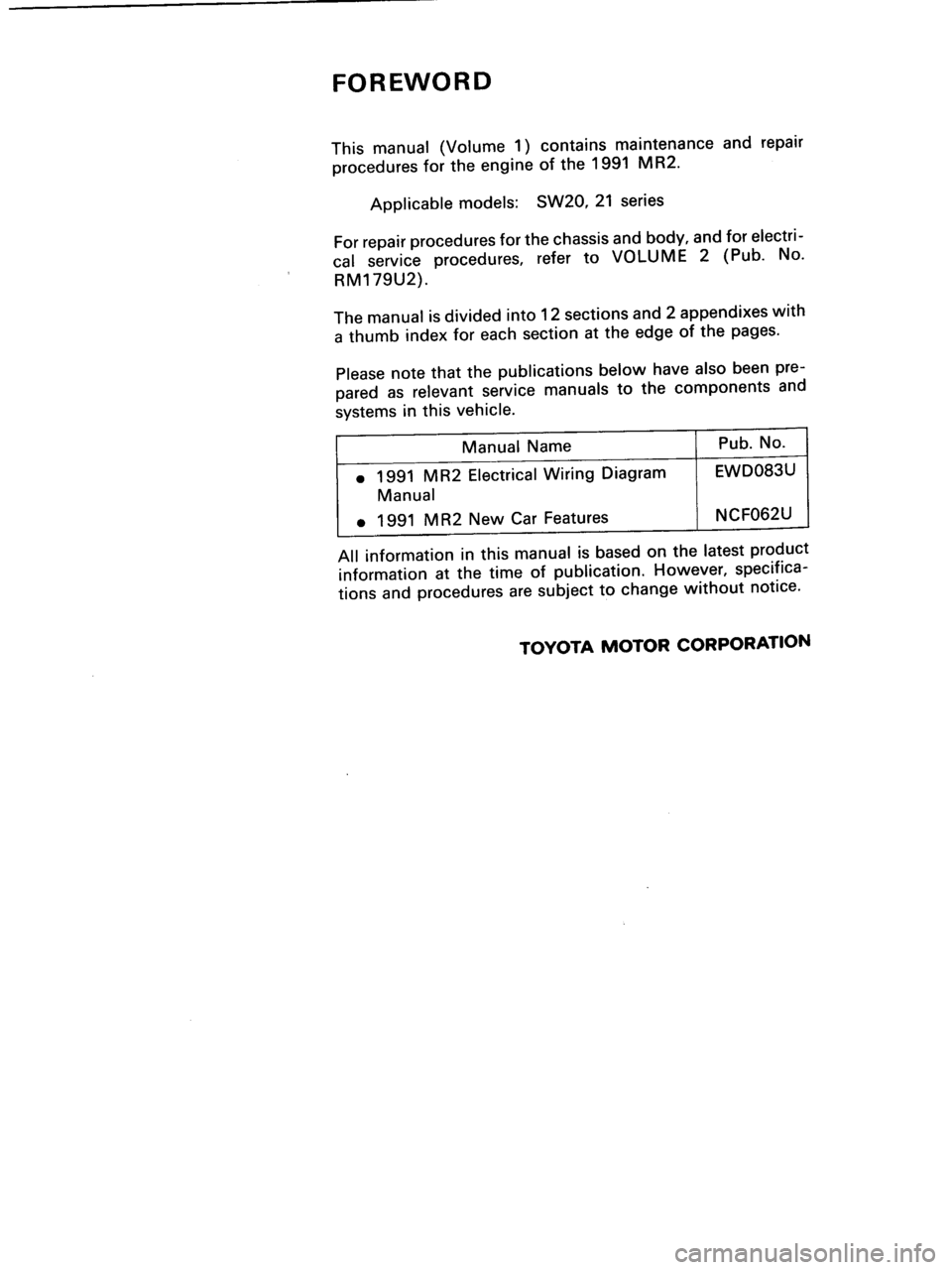 TOYOTA MR-2 1991 Factory Repair Manual TOYOTA MR-2 1991 Factory Repair Manual