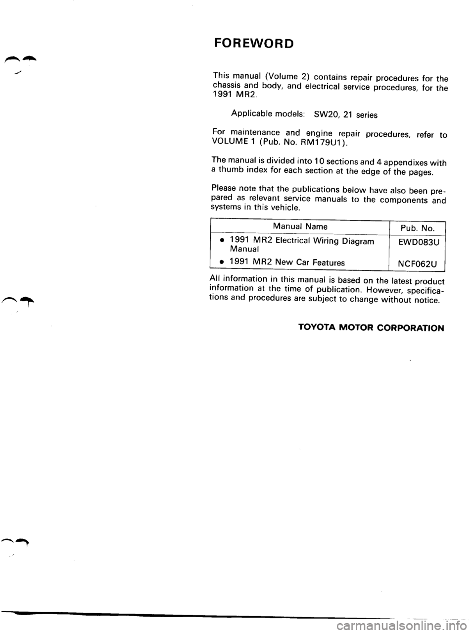 TOYOTA MR-2 1991 Factory Repair Manual TOYOTA MR-2 1991 Factory Repair Manual