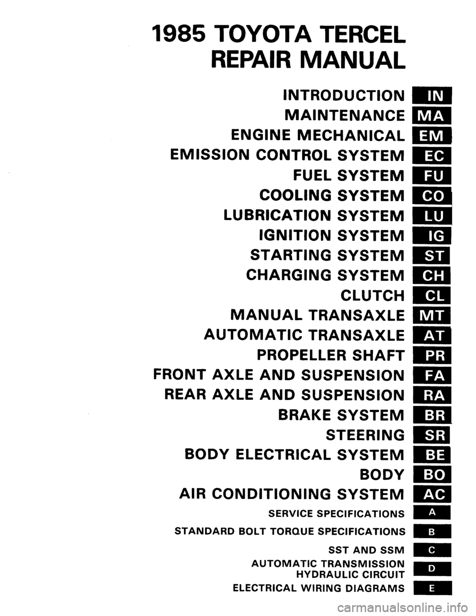 TOYOTA TERCEL 1985 Repair Manual TOYOTA TERCEL 1985 Repair Manual