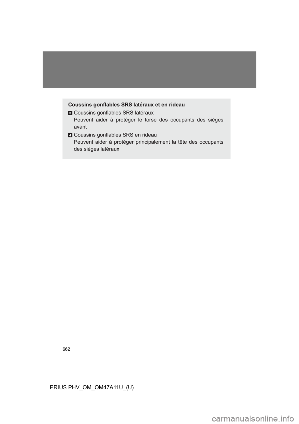 TOYOTA PRIUS PLUG-IN 2015  Owners Manual 662
PRIUS PHV_OM_OM47A11U_(U)
 
  
   