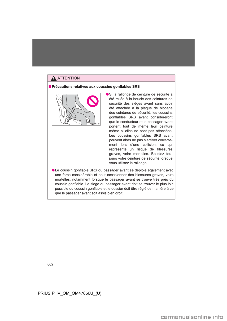 TOYOTA PRIUS PLUG-IN 2014 Owners Manual 662
PRIUS PHV_OM_OM47856U_(U)
TOYOTA PRIUS PLUG-IN 2014 Owners Manual 662
PRIUS PHV_OM_OM47856U_(U)