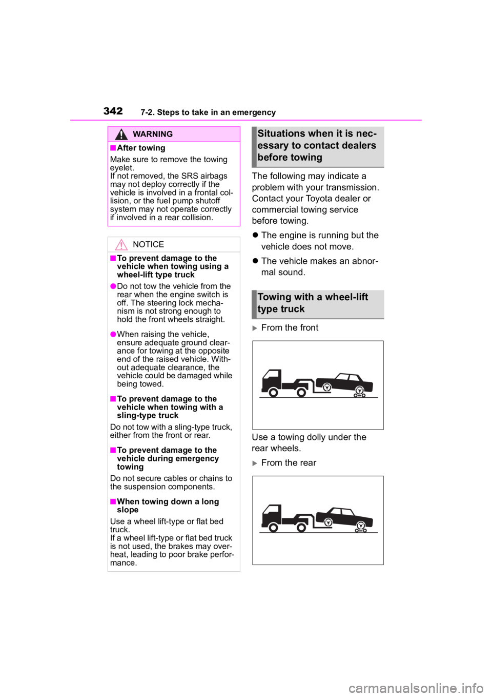 TOYOTA 86 2023 Owners Manual 3427-2. Steps to take in an emergency
The following may indicate a
problem with your transmission.
Contact your Toyota dealer or
commercial towing service
before towing.
The engine is running b TOYOTA 86 2023 Owners Manual 3427-2. Steps to take in an emergency
The following may indicate a
problem with your transmission.
Contact your Toyota dealer or
commercial towing service
before towing.
The engine is running b