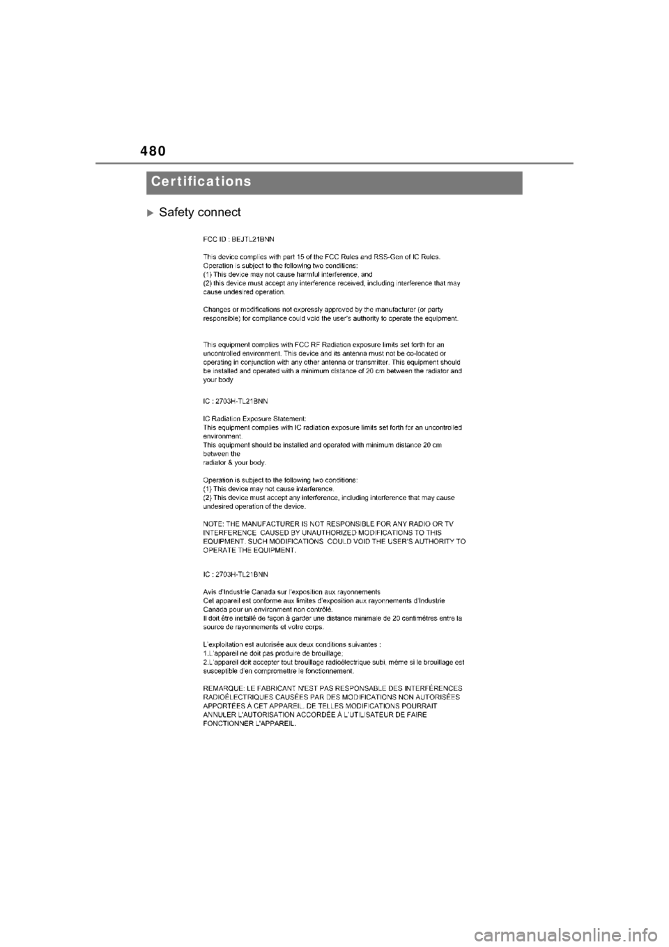 TOYOTA COROLLA HYBRID 2023  Owners Manual 480
Safety connect
Cer tifications 