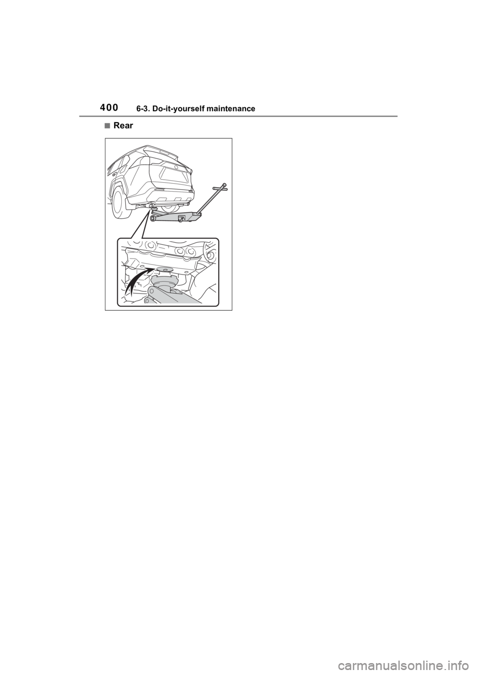 TOYOTA RAV4 HYBRID 2023  Owners Manual 4006-3. Do-it-yourself maintenance
■Rear 