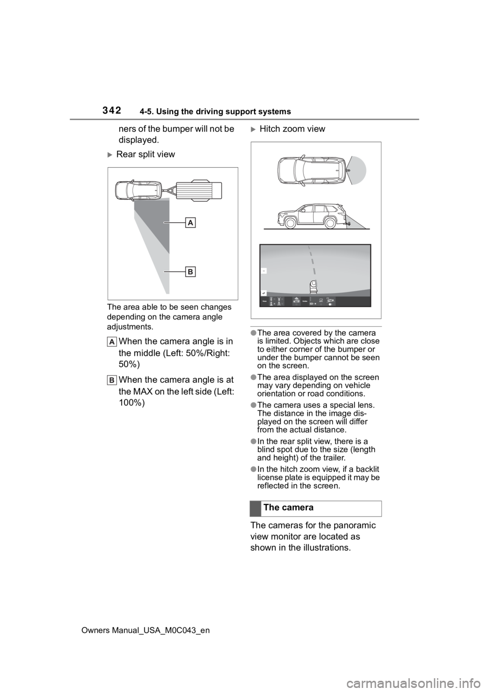 TOYOTA SEQUOIA HYBRID 2023 Owners Manual 3424-5. Using the driving support systems
Owners Manual_USA_M0C043_en
ners of the bumper will not be
displayed.
Rear split view
The area able to be seen changes
depending on the camera angle
adj TOYOTA SEQUOIA HYBRID 2023 Owners Manual 3424-5. Using the driving support systems
Owners Manual_USA_M0C043_en
ners of the bumper will not be
displayed.
Rear split view
The area able to be seen changes
depending on the camera angle
adj