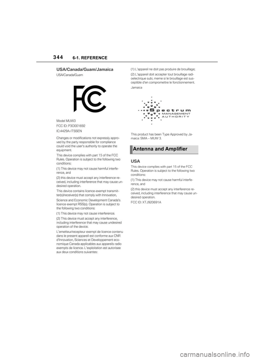 TOYOTA SUPRA 2023 Owners Manual 3446-1. REFERENCE
Antenna and Amplifier TOYOTA SUPRA 2023 Owners Manual 3446-1. REFERENCE
Antenna and Amplifier