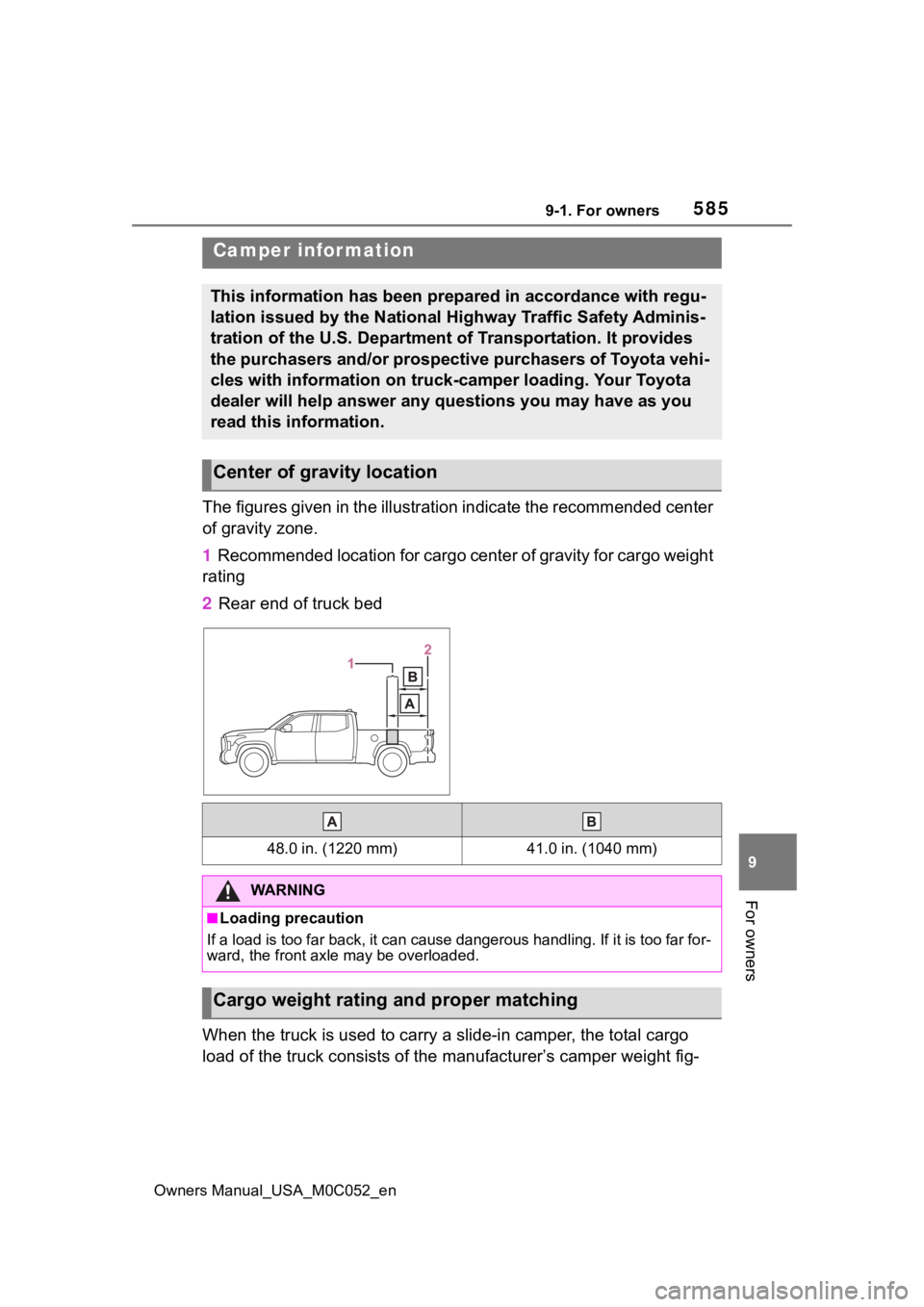 TOYOTA TUNDRA HYBRID 2023  Owners Manual 5859-1. For owners
Owners Manual_USA_M0C052_en
9
For owners
The figures given in the illustra tion indicate the recommended  center 
of gravity zone.
1  Recommended location for cargo center of gravit