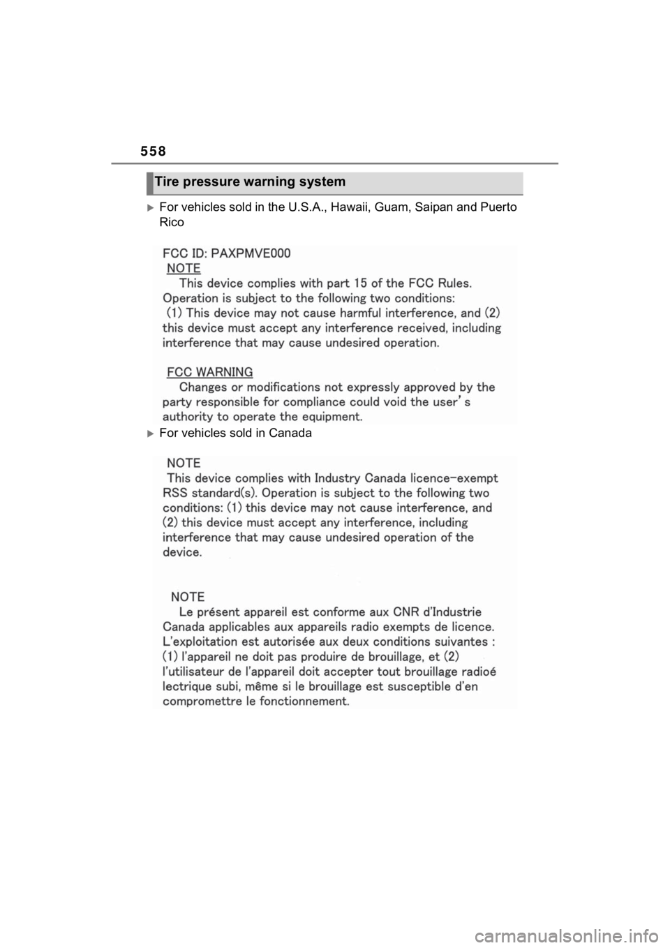 TOYOTA VENZA HYBRID 2023  Owners Manual 558
For vehicles sold in the U.S.A., Hawaii, Guam, Saipan and Puerto 
Rico
For vehicles sold in Canada
Tire pressure warning system 