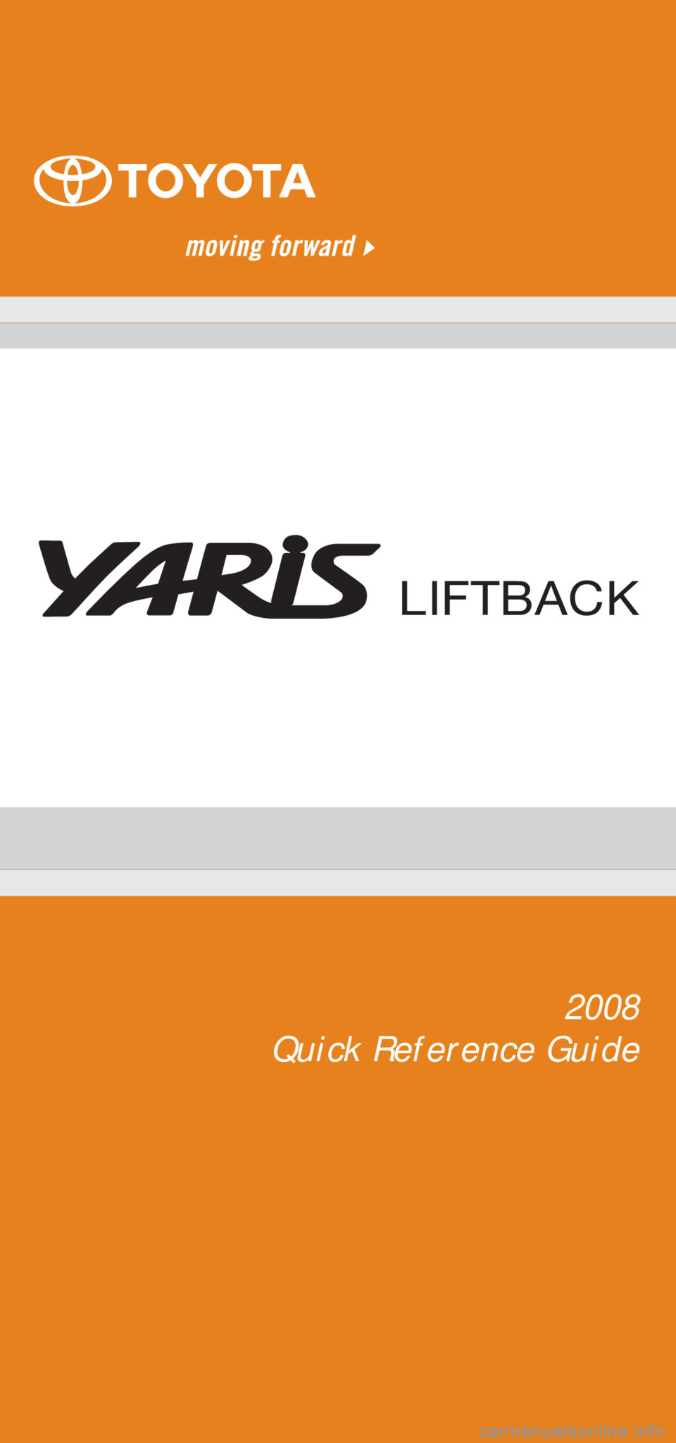 TOYOTA YARIS HATCHBACK 2008  Owners Manual 