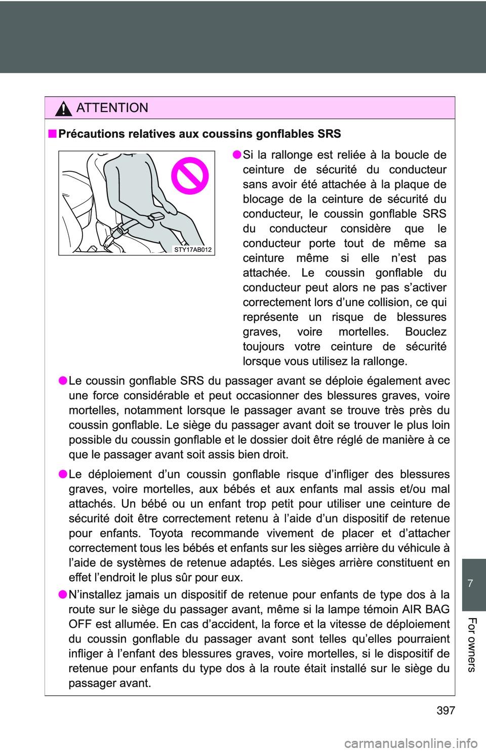 TOYOTA YARIS HATCHBACK 2011  Owners Manual 397
7
For owners 