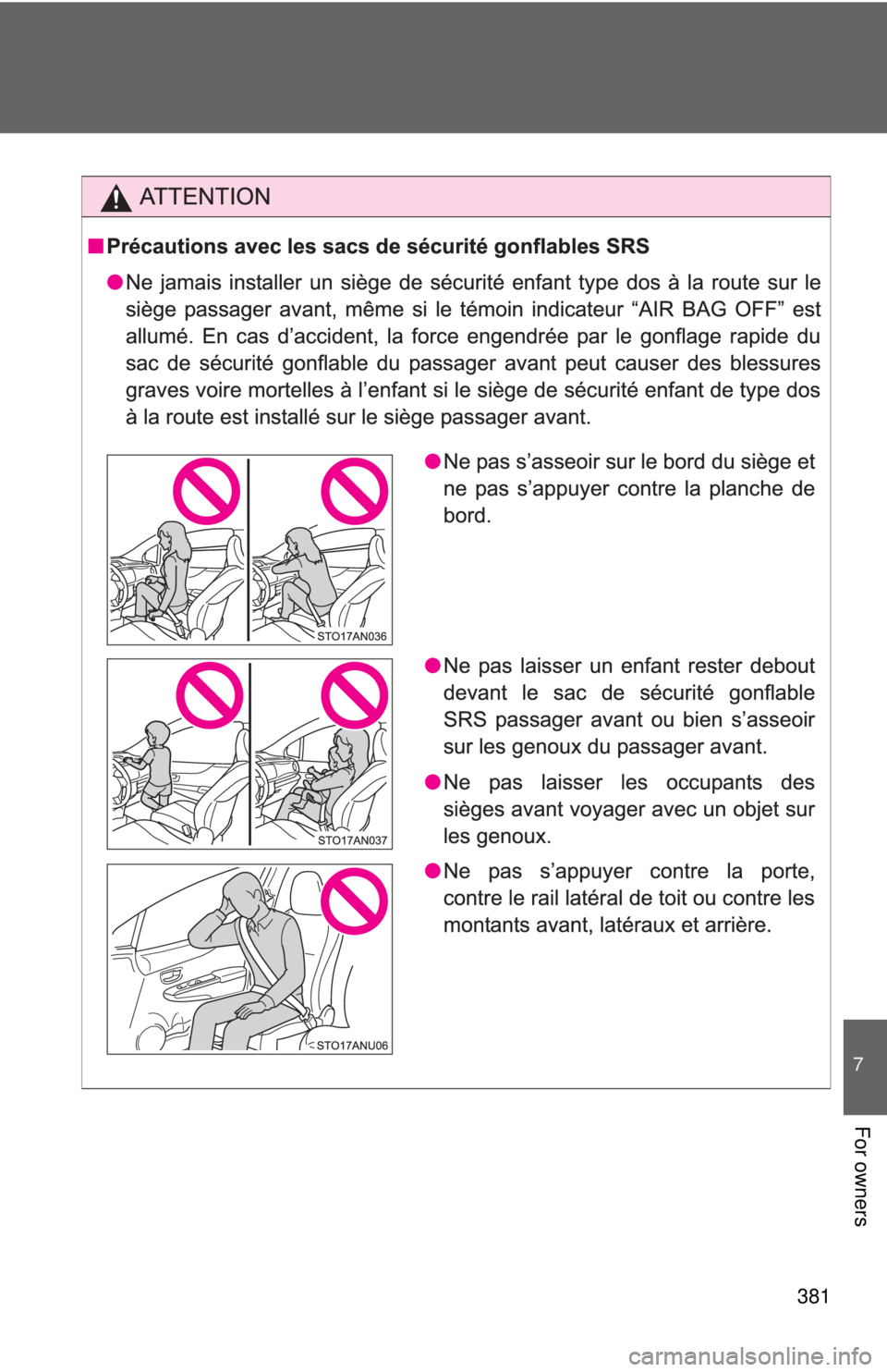 TOYOTA YARIS HATCHBACK 2012 Owners Manual 381
7
For owners TOYOTA YARIS HATCHBACK 2012 Owners Manual 381
7
For owners