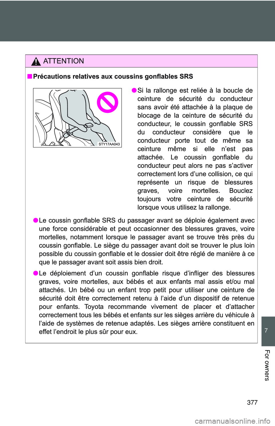 TOYOTA YARIS SEDAN 2011  Owners Manual 377
7
For owners 