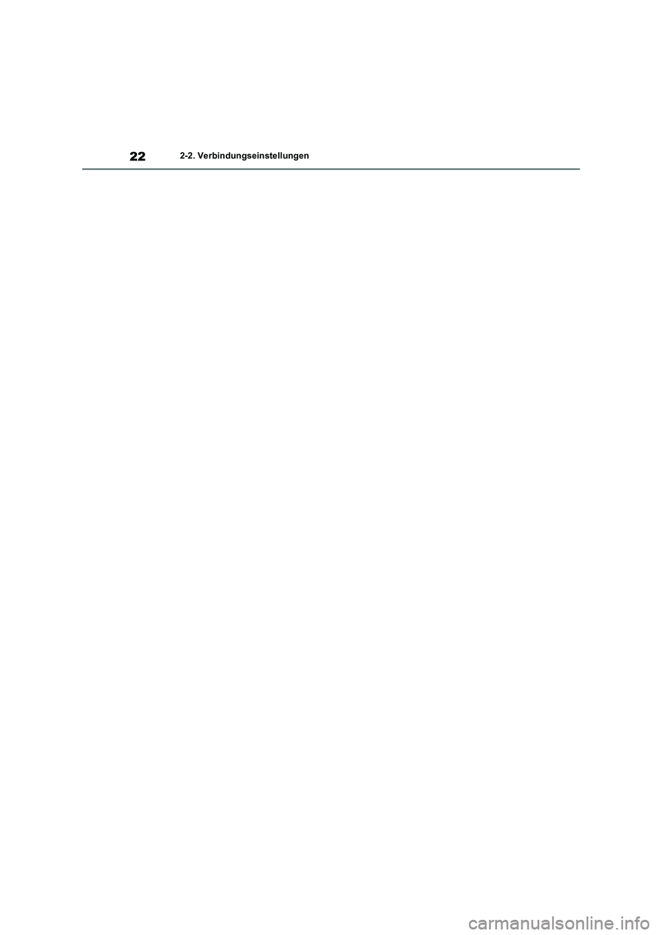 TOYOTA 86 2022  Betriebsanleitungen (in German) 222-2. Verbindungseinstellungen 