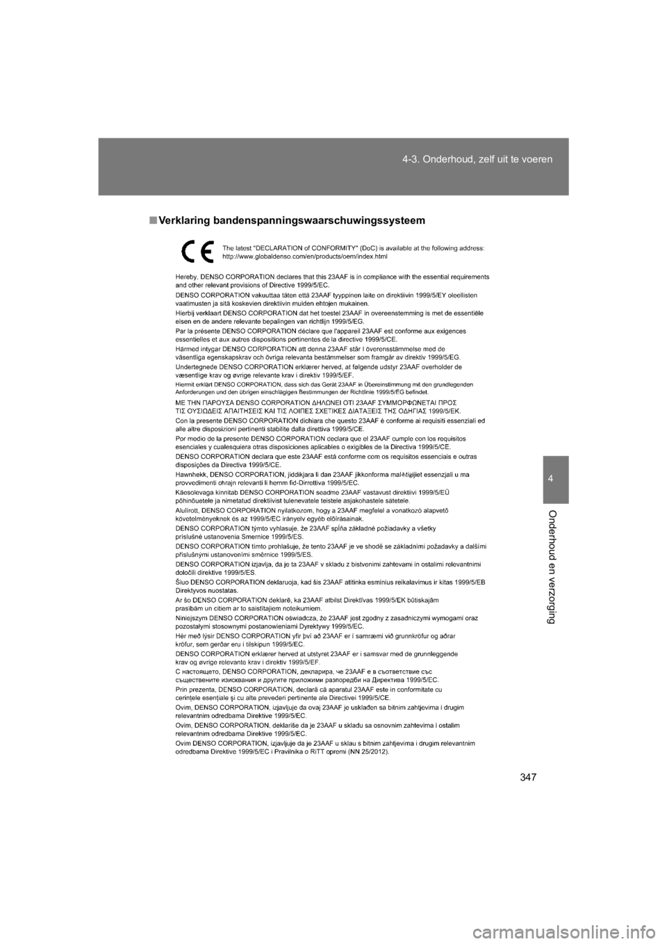 TOYOTA 86 2017  Instructieboekje (in Dutch) 347
4-3. Onderhoud, ze
lf uit te voeren
4
Onderhoud en verzorging
86_EE (OM18071E)
■Verklaring bandenspanningswaarschuwingssysteem
86_OM_Europe_OM18071E.book  Pag e 347  Friday, August 26, 2016  9:4
