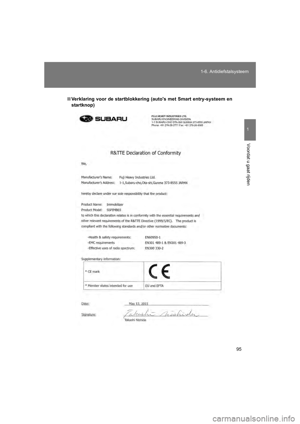 TOYOTA 86 2017  Instructieboekje (in Dutch) 95
1-6. Antidiefstalsysteem
1
Voordat u gaat rijden
86_EE (OM18071E)
■
Verklaring voor de startblokkeri ng (auto's met Smart entry-systeem en
startknop)
86_OM_Europe_OM18071E.book  Pag e 95  Fri