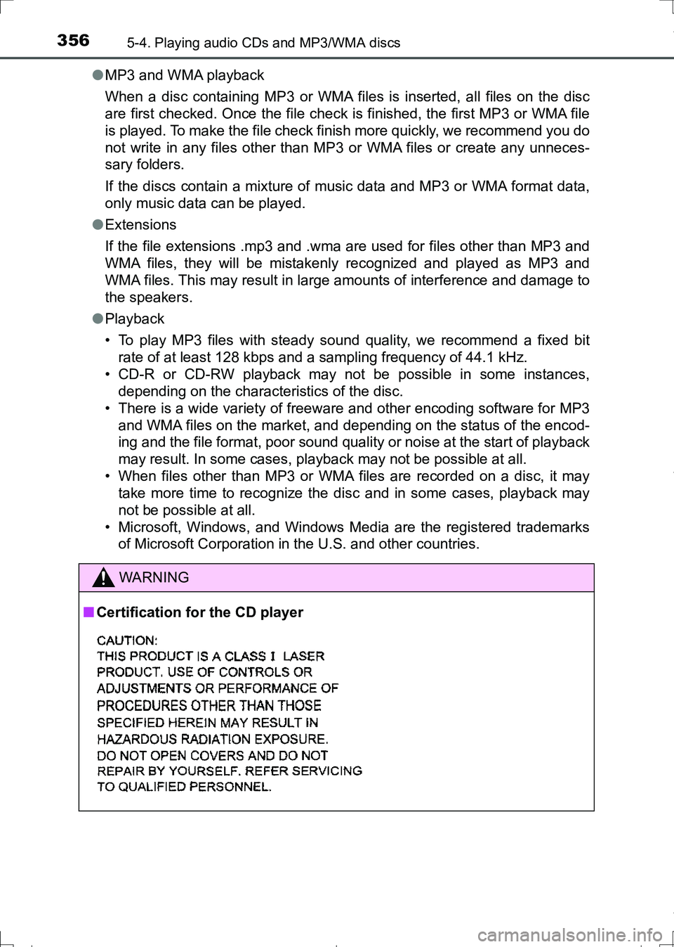 TOYOTA AURIS HYBRID 2017 Owners Manual 3565-4. Playing audio CDs and MP3/WMA discs
AURIS Touring Sports_EE (12L13E)●MP3 and WMA playback
When a disc containing MP3 or WMA files is inserted, all files on the disc
are first checked. Once t TOYOTA AURIS HYBRID 2017 Owners Manual 3565-4. Playing audio CDs and MP3/WMA discs
AURIS Touring Sports_EE (12L13E)●MP3 and WMA playback
When a disc containing MP3 or WMA files is inserted, all files on the disc
are first checked. Once t