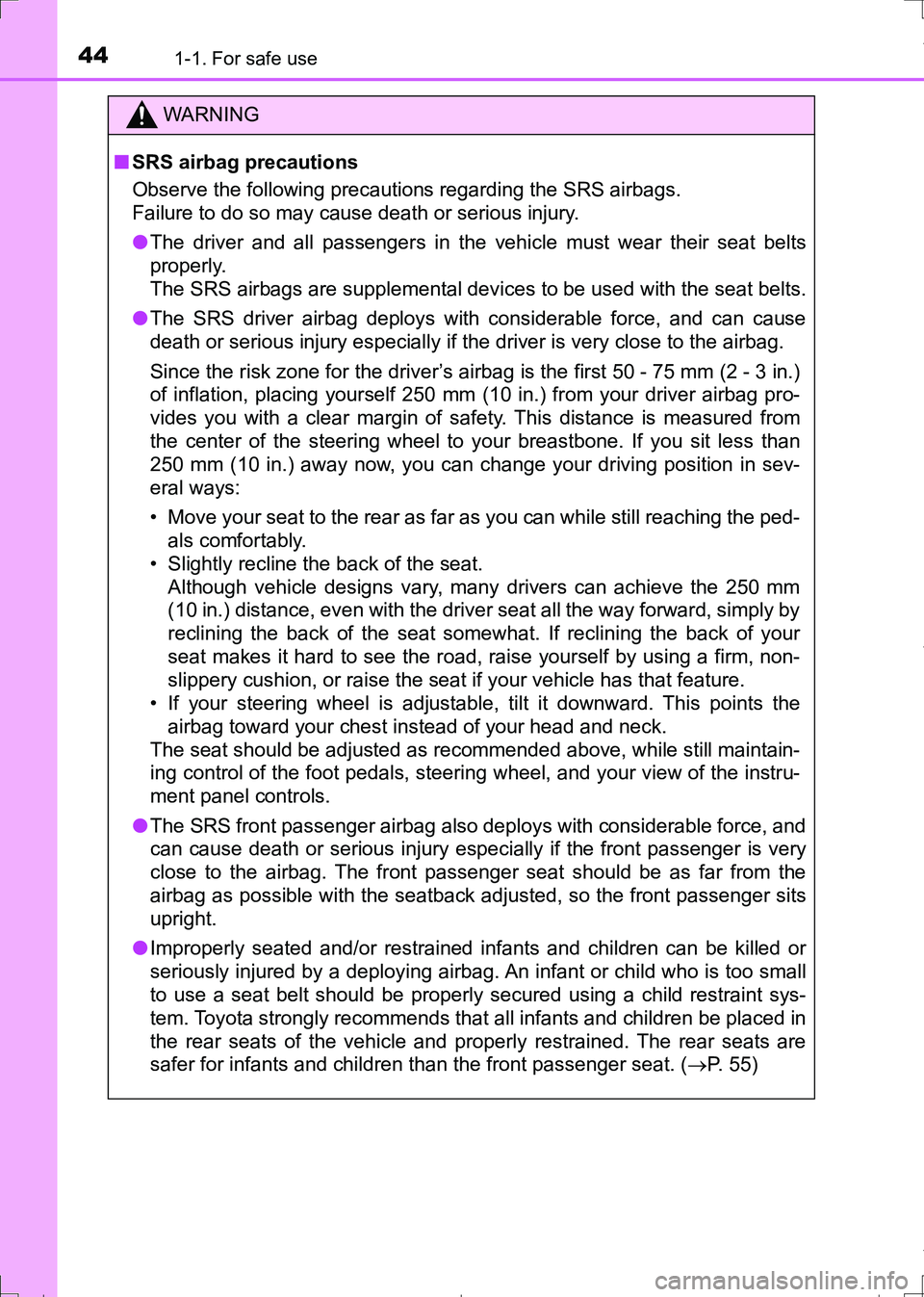 TOYOTA AURIS HYBRID 2017 Service Manual 441-1. For safe use
AURIS Touring Sports_EE (12L13E)
WARNING
■SRS airbag precautions
Observe the following precautions regarding the SRS airbags.
Failure to do so may cause death or serious injury. TOYOTA AURIS HYBRID 2017 Service Manual 441-1. For safe use
AURIS Touring Sports_EE (12L13E)
WARNING
■SRS airbag precautions
Observe the following precautions regarding the SRS airbags.
Failure to do so may cause death or serious injury.