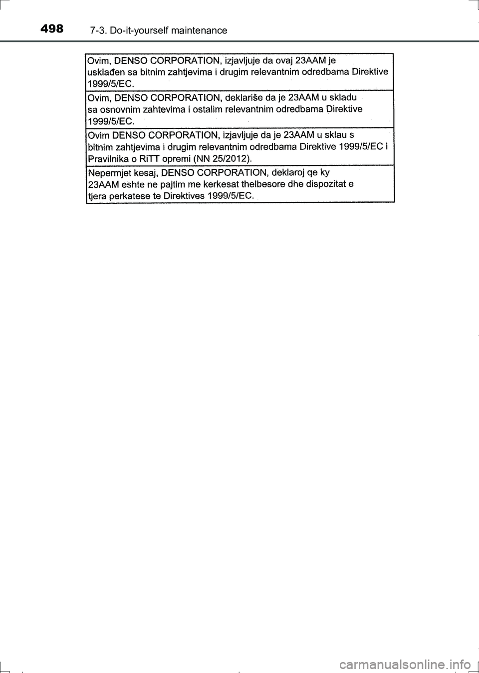TOYOTA AURIS HYBRID 2017 Owners Manual 4987-3. Do-it-yourself maintenance
AURIS Touring Sports_EE (12L13E)
AURIS Touring Sports_OM_Europe_OM12L13E.book 498 ページ 2016年6月27日 月曜日 午後5時21分 TOYOTA AURIS HYBRID 2017 Owners Manual 4987-3. Do-it-yourself maintenance
AURIS Touring Sports_EE (12L13E)
AURIS Touring Sports_OM_Europe_OM12L13E.book 498 ページ 2016年6月27日 月曜日 午後5時21分