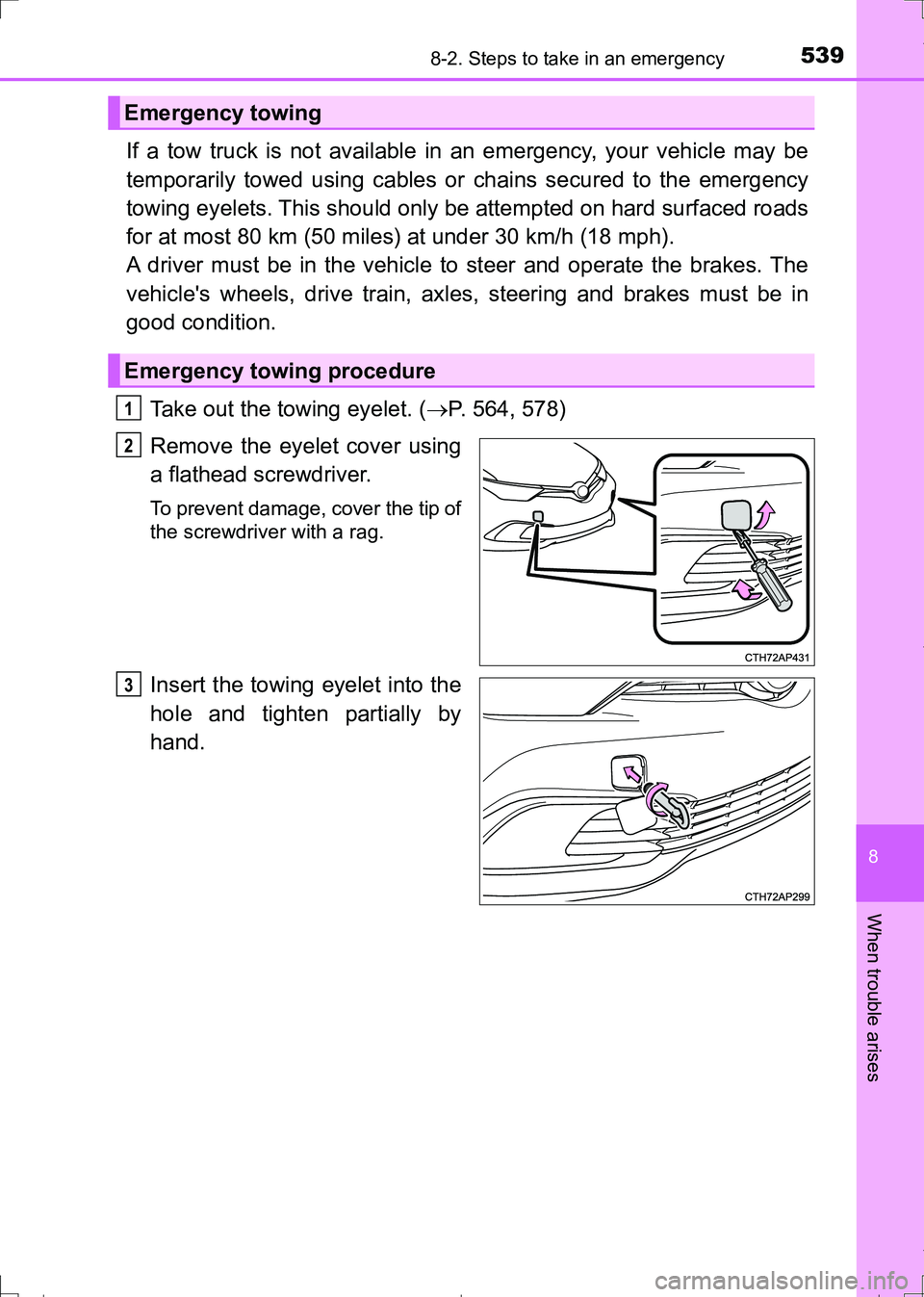 TOYOTA AURIS HYBRID 2017 Owners Manual 5398-2. Steps to take in an emergency
AURIS Touring Sports_EE (12L13E)
8
When trouble arises
If a tow truck is not available in an emergency, your vehicle may be
temporarily towed using cables or chai TOYOTA AURIS HYBRID 2017 Owners Manual 5398-2. Steps to take in an emergency
AURIS Touring Sports_EE (12L13E)
8
When trouble arises
If a tow truck is not available in an emergency, your vehicle may be
temporarily towed using cables or chai