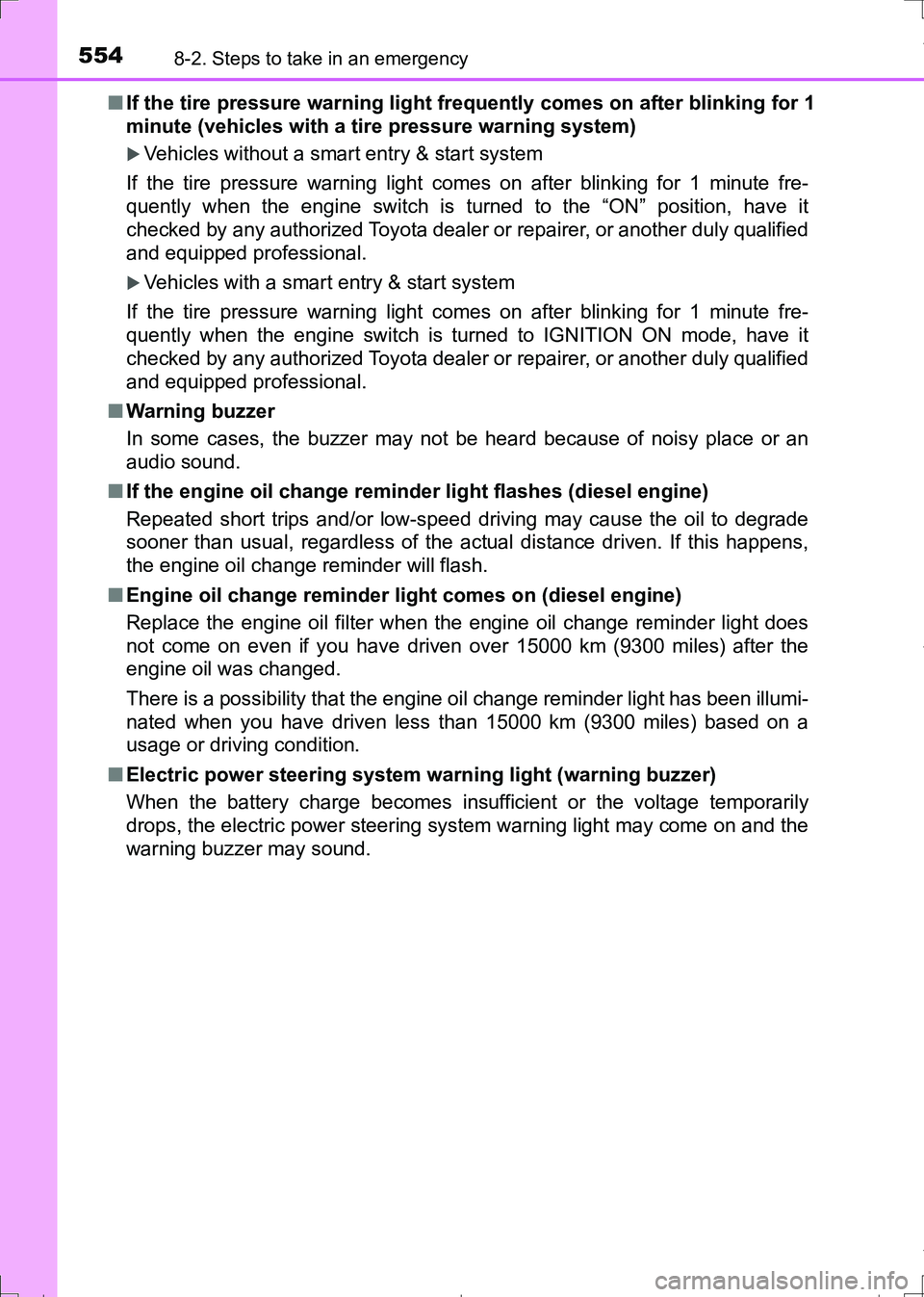 TOYOTA AURIS HYBRID 2017 Owners Manual 5548-2. Steps to take in an emergency
AURIS Touring Sports_EE (12L13E)■If the tire pressure warning light frequently comes on after blinking for 1
minute (vehicles with a tire pressure warning syste TOYOTA AURIS HYBRID 2017 Owners Manual 5548-2. Steps to take in an emergency
AURIS Touring Sports_EE (12L13E)■If the tire pressure warning light frequently comes on after blinking for 1
minute (vehicles with a tire pressure warning syste