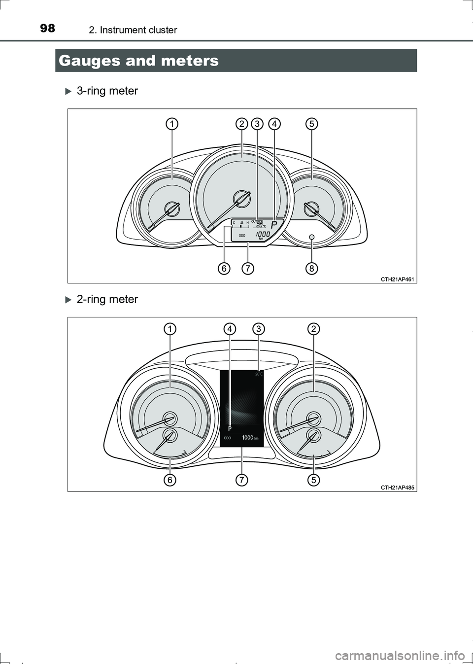 TOYOTA AURIS HYBRID 2017 Owners Manual 982. Instrument cluster
AURIS Touring Sports_EE (12L13E)
3-ring meter
2-ring meter
Gauges and meters
AURIS Touring Sports_OM_Europe_OM12L13E.book 98 ページ 2016年6月27日 TOYOTA AURIS HYBRID 2017 Owners Manual 982. Instrument cluster
AURIS Touring Sports_EE (12L13E)
3-ring meter
2-ring meter
Gauges and meters
AURIS Touring Sports_OM_Europe_OM12L13E.book 98 ページ 2016年6月27日