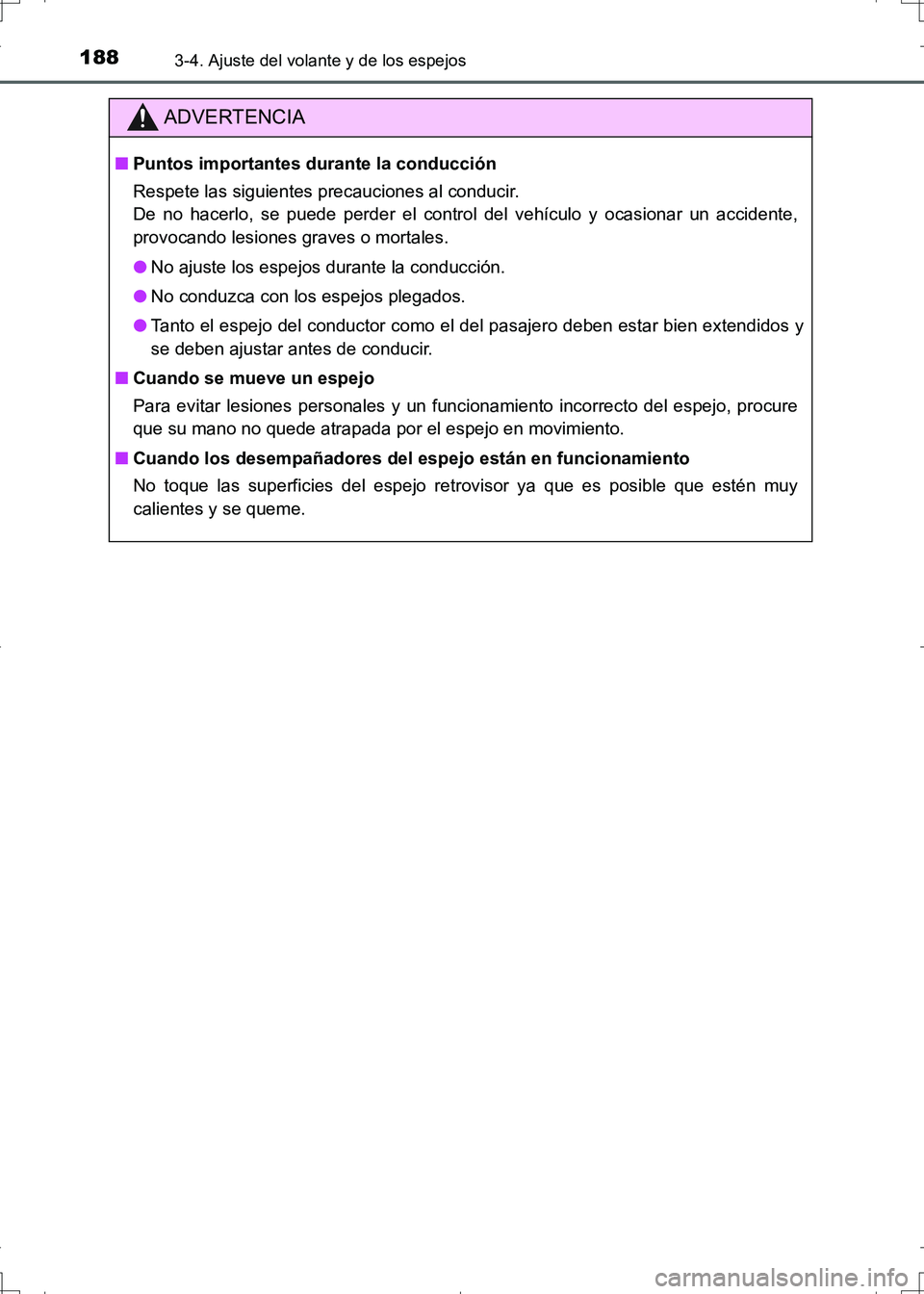 TOYOTA AURIS HYBRID 2017 Manual del propietario (in Spanish) 1883-4. Ajuste del volante y de los espejos
UK_AURIS_HV_HB_ES (OM12L10S)
ADVERTENCIA
■Puntos importantes durante la conducción
Respete las siguientes precauciones al conducir.
De no hacerlo, se pue TOYOTA AURIS HYBRID 2017 Manual del propietario (in Spanish) 1883-4. Ajuste del volante y de los espejos
UK_AURIS_HV_HB_ES (OM12L10S)
ADVERTENCIA
■Puntos importantes durante la conducción
Respete las siguientes precauciones al conducir.
De no hacerlo, se pue