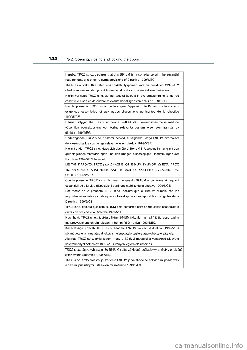 TOYOTA AURIS HYBRID 2016  Owners Manual 1443-2. Opening, closing and locking the doors
UK AURIS_HV_HB_EE (OM12K47E) 