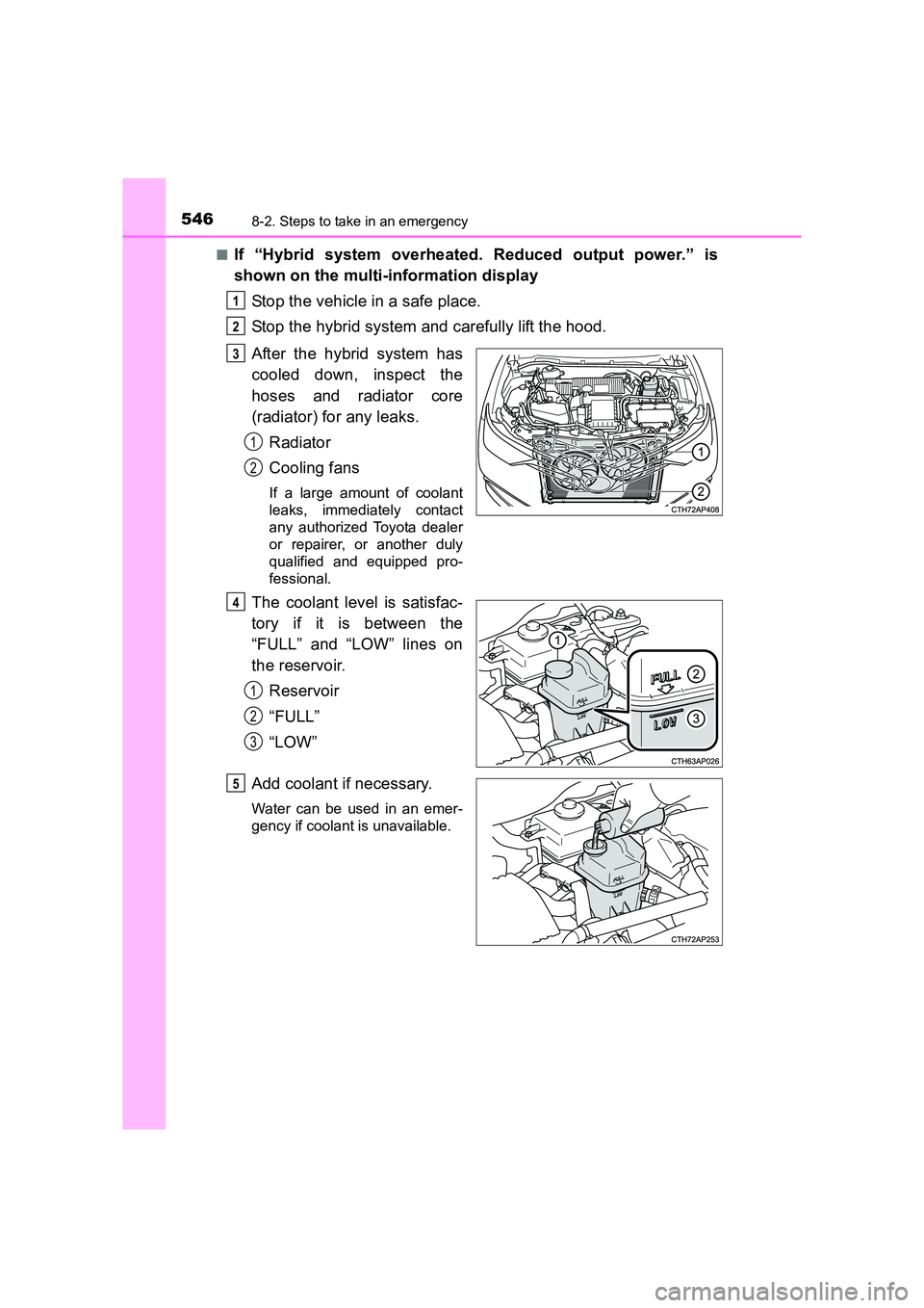 TOYOTA AURIS HYBRID 2016 Owners Manual 5468-2. Steps to take in an emergency
UK AURIS_HV_HB_EE (OM12K47E)■
If “Hybrid system overheated. Reduced output power.” is
shown on the multi-information display
Stop the vehicle in a safe plac TOYOTA AURIS HYBRID 2016 Owners Manual 5468-2. Steps to take in an emergency
UK AURIS_HV_HB_EE (OM12K47E)■
If “Hybrid system overheated. Reduced output power.” is
shown on the multi-information display
Stop the vehicle in a safe plac