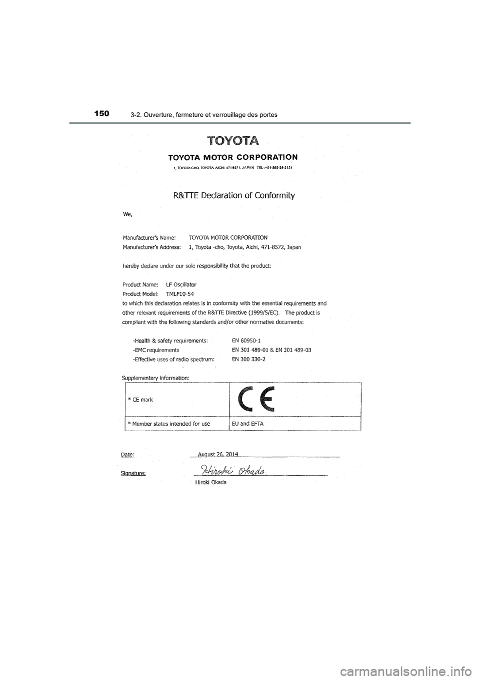 TOYOTA AURIS HYBRID 2016  Manuel du propriétaire (in French) 1503-2. Ouverture, fermeture et verrouillage des portes
UK_AURIS_HV_HB_EK (OM12K48K)
UK AURIS_HV_HB_OM_French_OM12K48K.book  150 ページ  ２０１６年１月１８日　月曜日　午後３時２