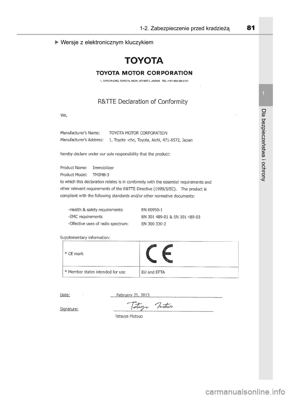 TOYOTA AURIS TOURING SPORTS 2016  Instrukcja obsługi (in Polish) óWersje z elektronicznym kluczykiem
1-2. Zabezpieczenie przed kradzie˝à81
1
Dla bezpieczeƒstwa i ochrony
10 IO Auris TS OM12K53E  4/26/16  11:26 AM  Page 81    (Black plate) 