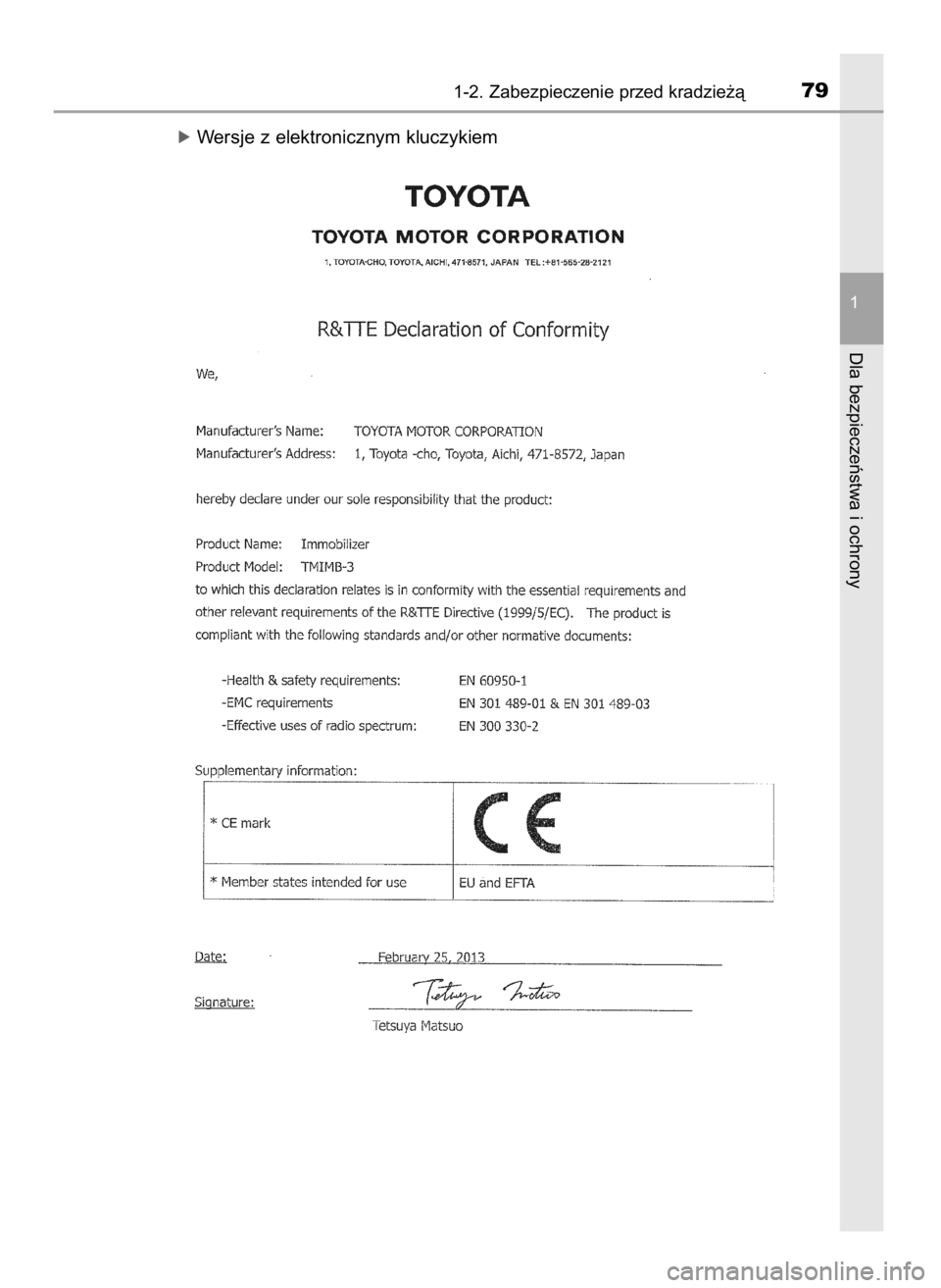 TOYOTA AURIS TOURING SPORTS 2015  Instrukcja obsługi (in Polish) óWersje z elektronicznym kluczykiem
1-2. Zabezpieczenie przed kradzie˝à79
1
Dla bezpieczeƒstwa i ochrony
16 IO AURIS TS OM12J31E  28/5/15  12:27  Page 79    (Black plate) 