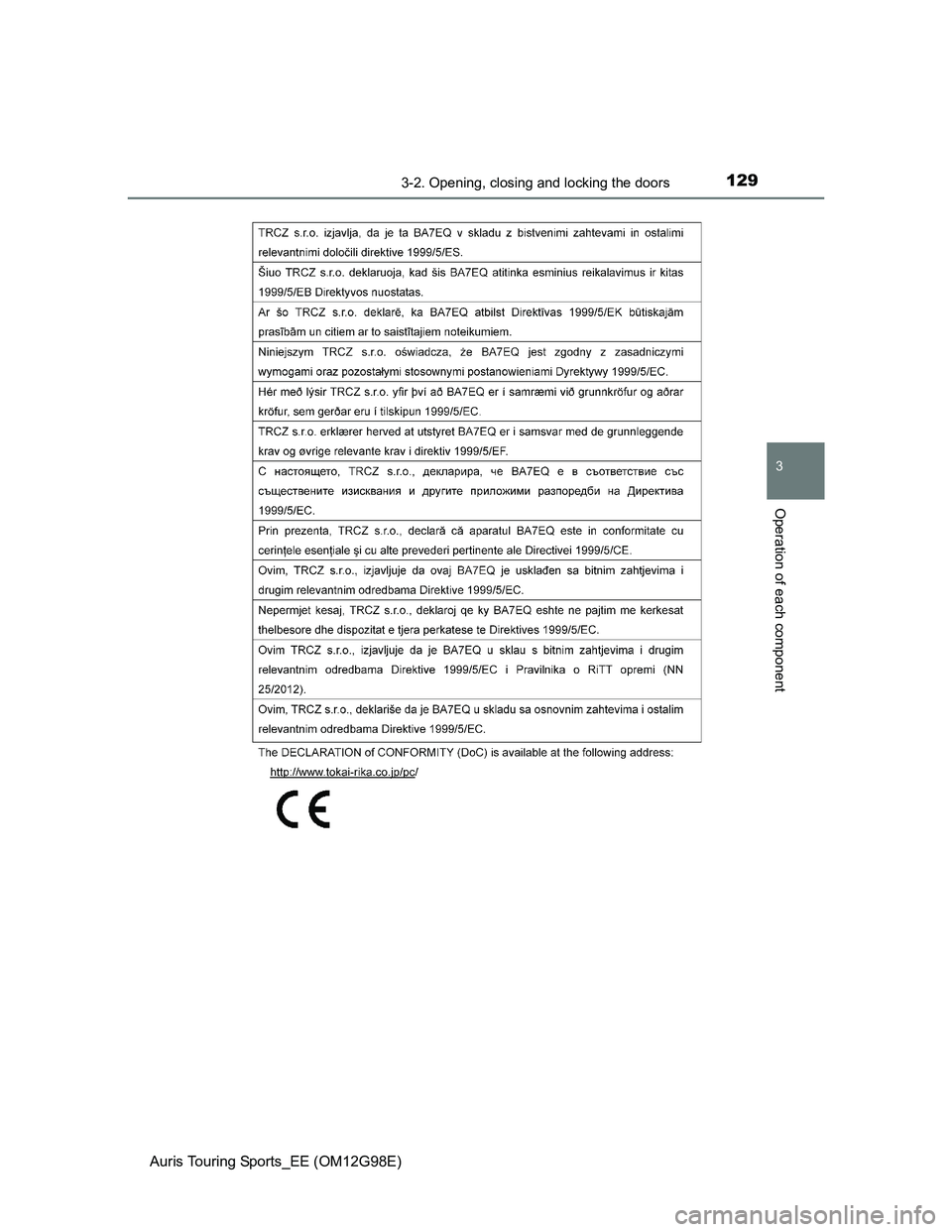 TOYOTA AURIS TOURING SPORTS 2014  Owners Manual 1293-2. Opening, closing and locking the doors
Auris Touring Sports_EE (OM12G98E)
3
Operation of each component 
