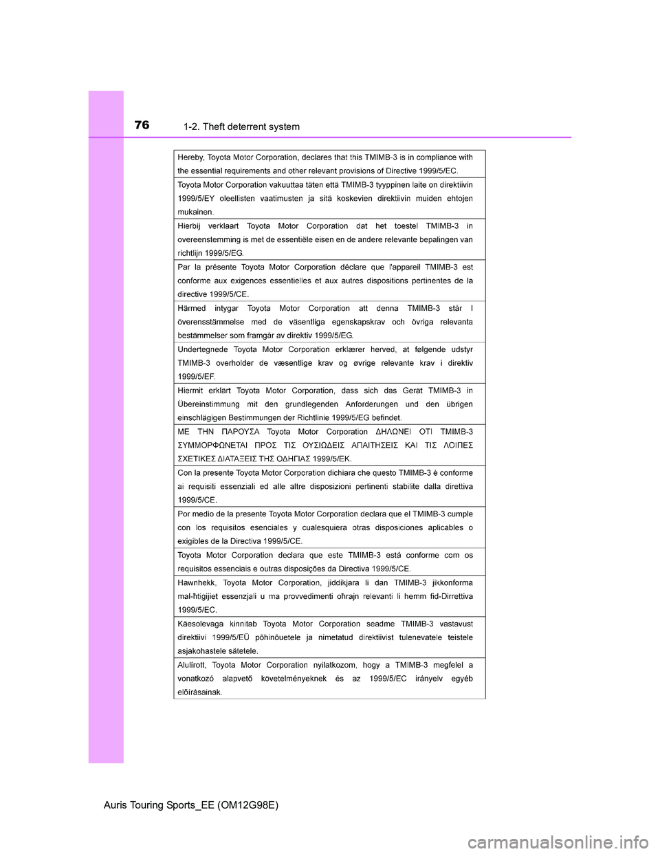 TOYOTA AURIS TOURING SPORTS 2014 Manual PDF 761-2. Theft deterrent system
Auris Touring Sports_EE (OM12G98E) 
