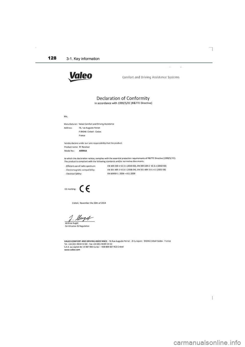 TOYOTA AVENSIS 2015  Owners Manual 1283-1. Key information
AVENSIS_OM_OM20C20E_(EE)
AVENSIS_OM_OM20C20E_(EE).book  Page 128  Thursday, January 29, 2015  1:47 PM 