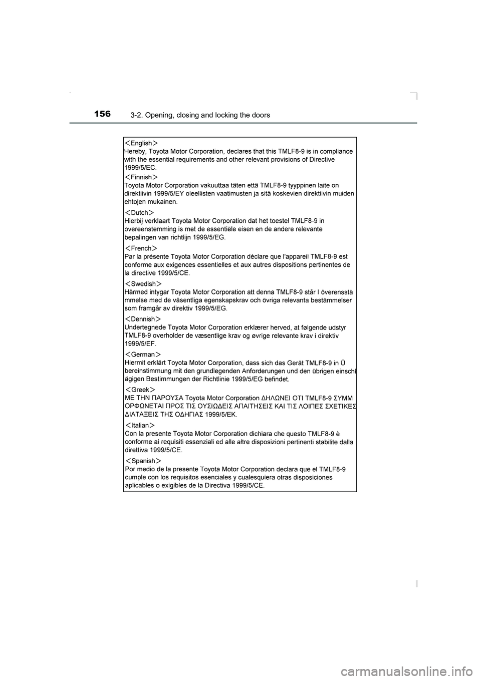 TOYOTA AVENSIS 2015 Owners Manual 1563-2. Opening, closing and locking the doors
AVENSIS_OM_OM20C20E_(EE)
AVENSIS_OM_OM20C20E_(EE).book Page 156 Thursday, January 29, 2015 1:47 PM TOYOTA AVENSIS 2015 Owners Manual 1563-2. Opening, closing and locking the doors
AVENSIS_OM_OM20C20E_(EE)
AVENSIS_OM_OM20C20E_(EE).book Page 156 Thursday, January 29, 2015 1:47 PM
