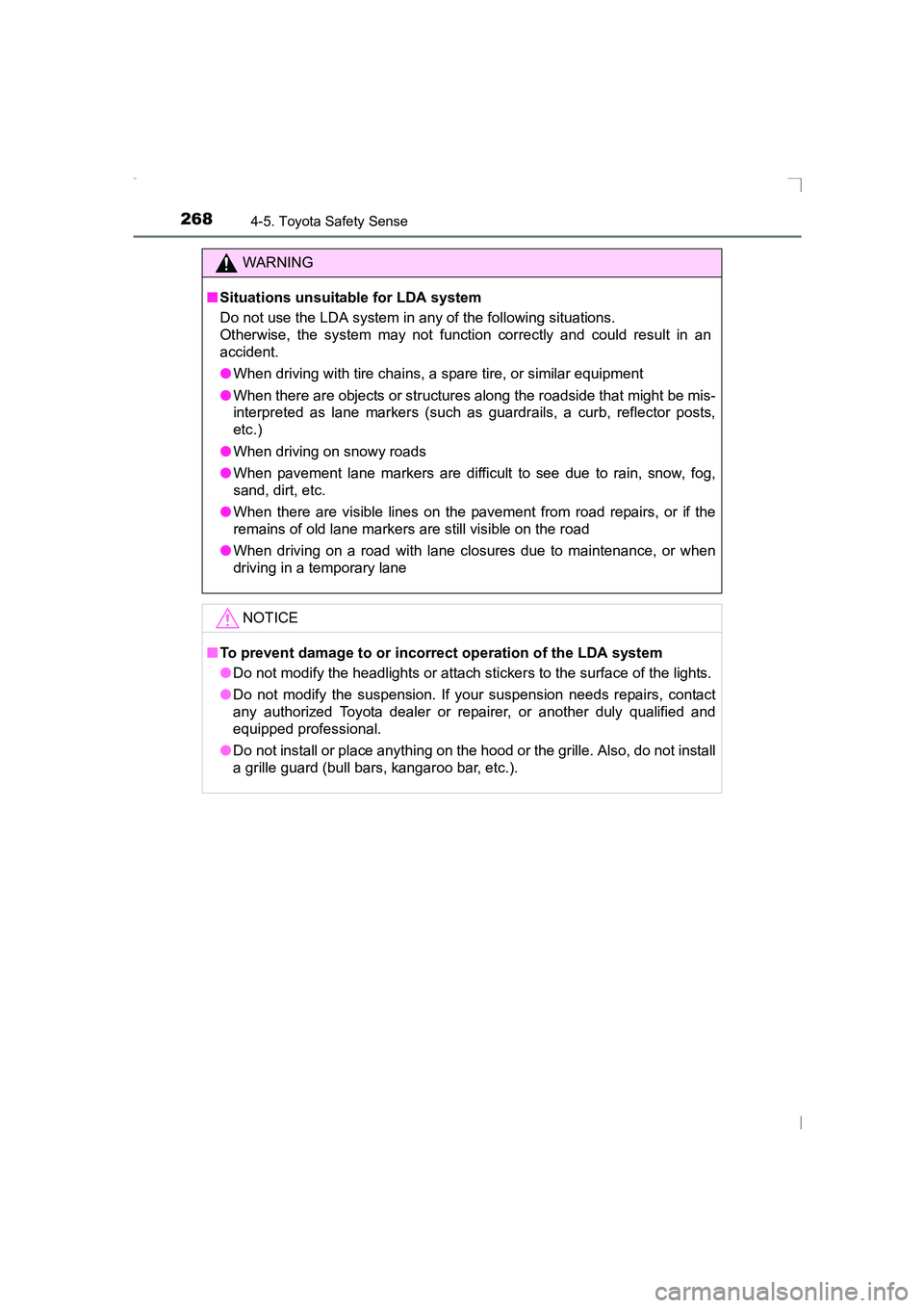TOYOTA AVENSIS 2015 Owners Manual 2684-5. Toyota Safety Sense
AVENSIS_OM_OM20C20E_(EE)
WARNING
■ Situations unsuitable for LDA system
Do not use the LDA system in any of the following situations.
Otherwise, the system may not functi TOYOTA AVENSIS 2015 Owners Manual 2684-5. Toyota Safety Sense
AVENSIS_OM_OM20C20E_(EE)
WARNING
■ Situations unsuitable for LDA system
Do not use the LDA system in any of the following situations.
Otherwise, the system may not functi