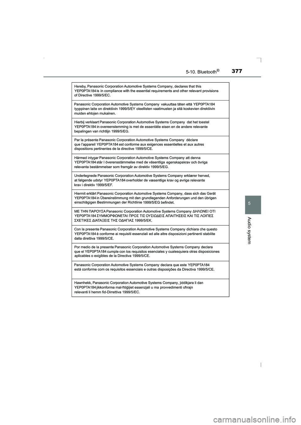 TOYOTA AVENSIS 2015  Owners Manual 3775-10. Bluetooth®
5
Audio system
AVENSIS_OM_OM20C20E_(EE)
AVENSIS_OM_OM20C20E_(EE).book  Page 377  Thursday, January 29, 2015  1:47 PM 