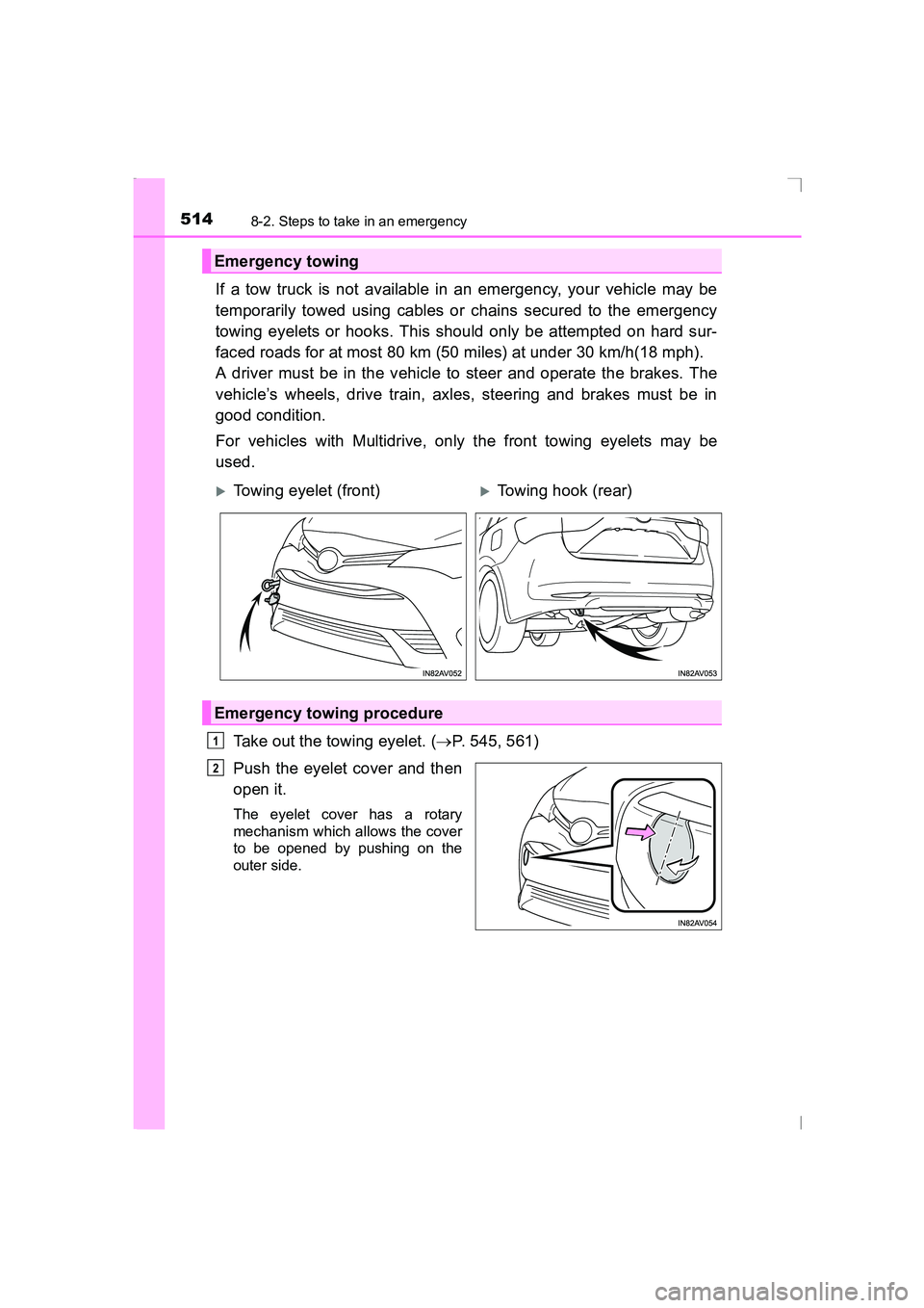 TOYOTA AVENSIS 2015  Owners Manual 5148-2. Steps to take in an emergency
AVENSIS_OM_OM20C20E_(EE)
If a tow truck is not available in an emergency, your vehicle may be
temporarily towed using cables or chains secured to the emergency
to