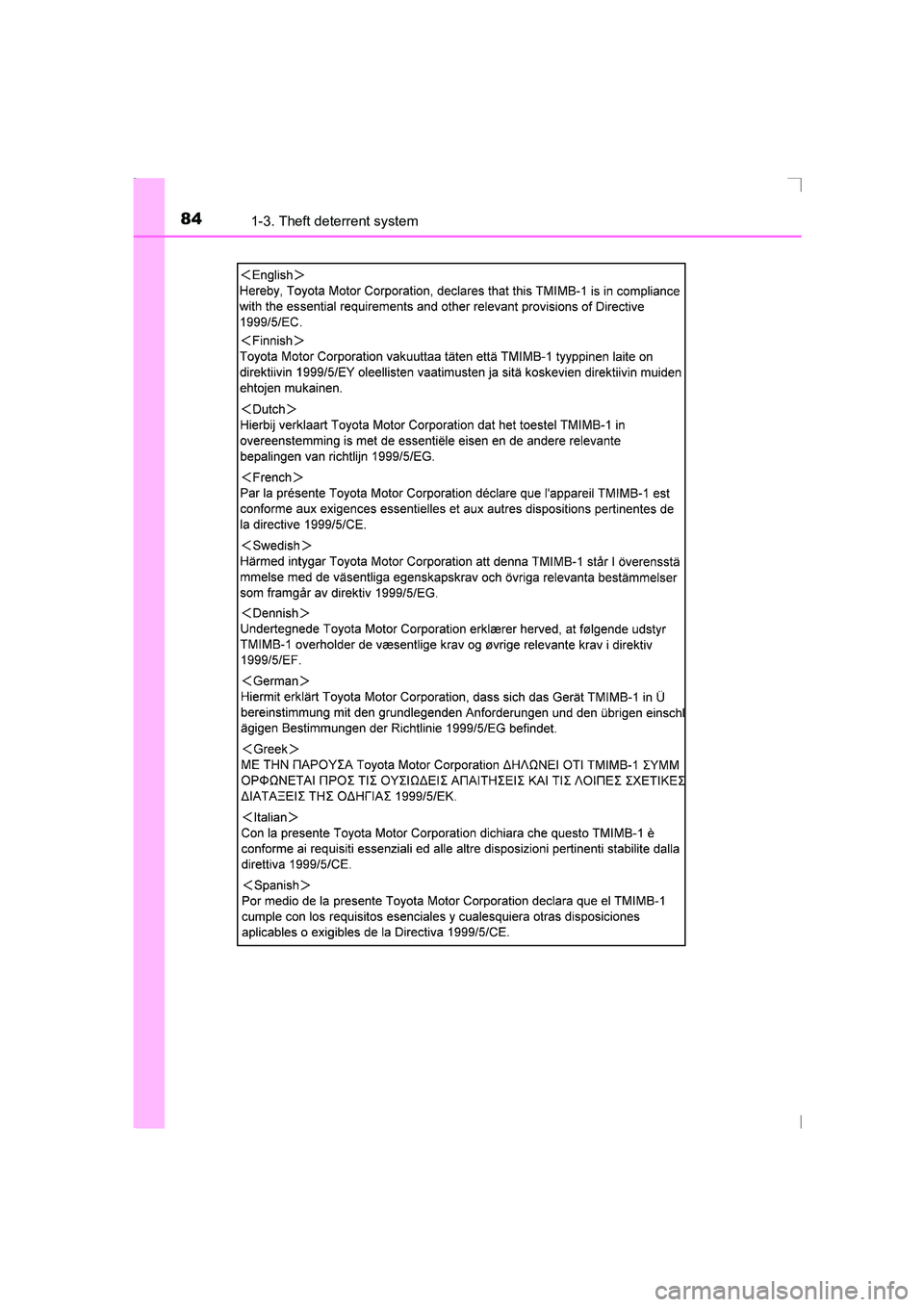 TOYOTA AVENSIS 2015 Manual Online 841-3. Theft deterrent system
AVENSIS_OM_OM20C20E_(EE)
AVENSIS_OM_OM20C20E_(EE).book  Page 84  Thursday, January 29, 2015  1:47 PM 