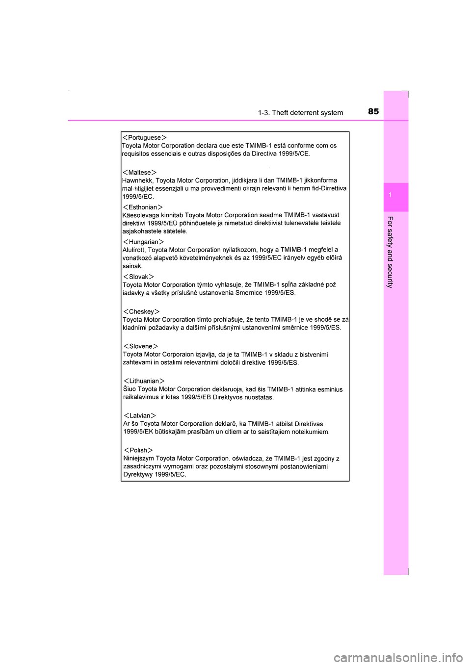 TOYOTA AVENSIS 2015 Manual Online 851-3. Theft deterrent system
1
AVENSIS_OM_OM20C20E_(EE)
For safety and security
AVENSIS_OM_OM20C20E_(EE).book  Page 85  Thursday, January 29, 2015  1:47 PM 