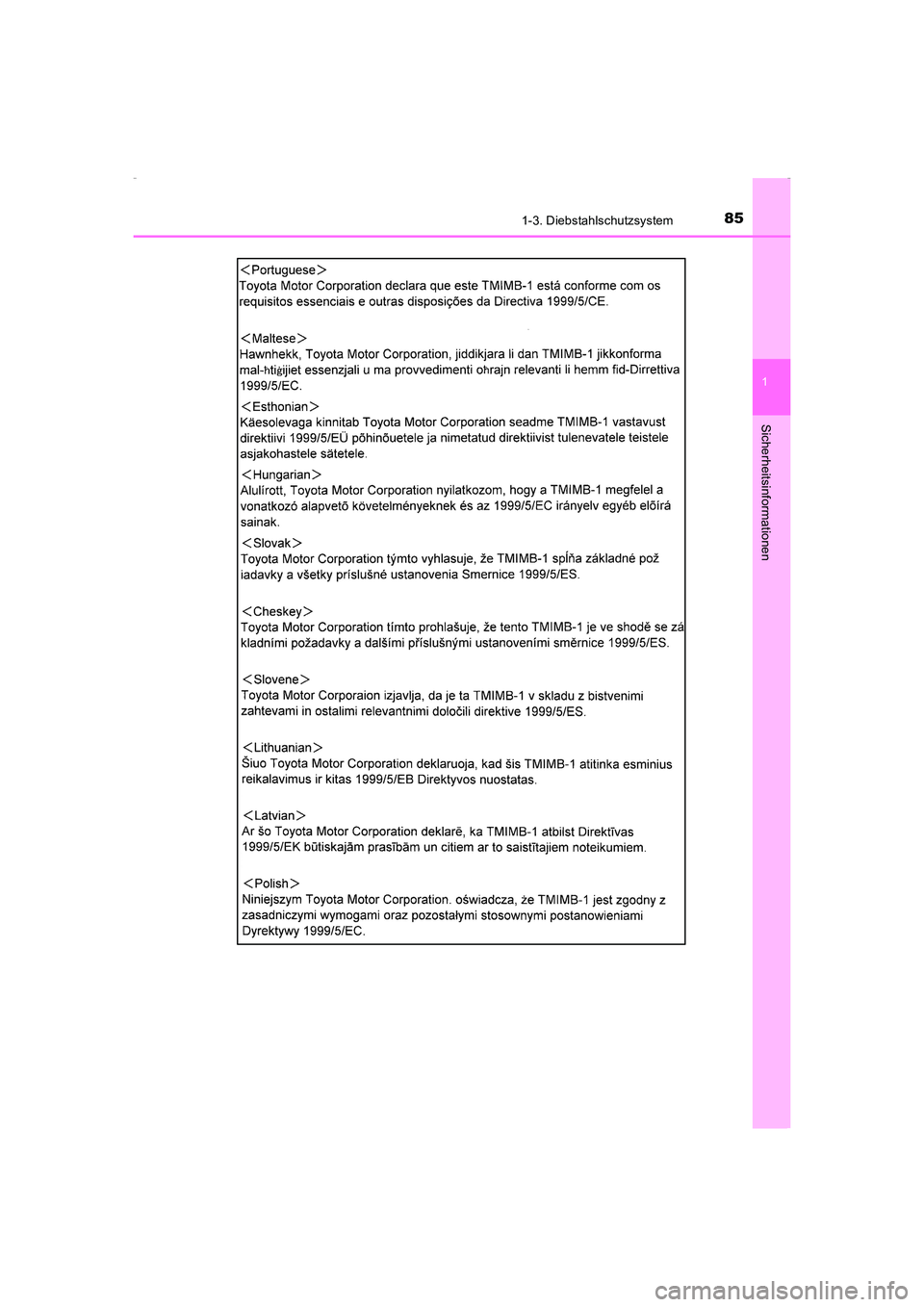 TOYOTA AVENSIS 2015  Betriebsanleitungen (in German) 851-3. Diebstahlschutzsystem
1
AVENSIS_OM_OM20C22M_(EM)
Sicherheitsinformationen
AVENSIS_OM_OM20C22M_(EM).book  Page 85  Friday, February 6, 2015  8:11 PM 