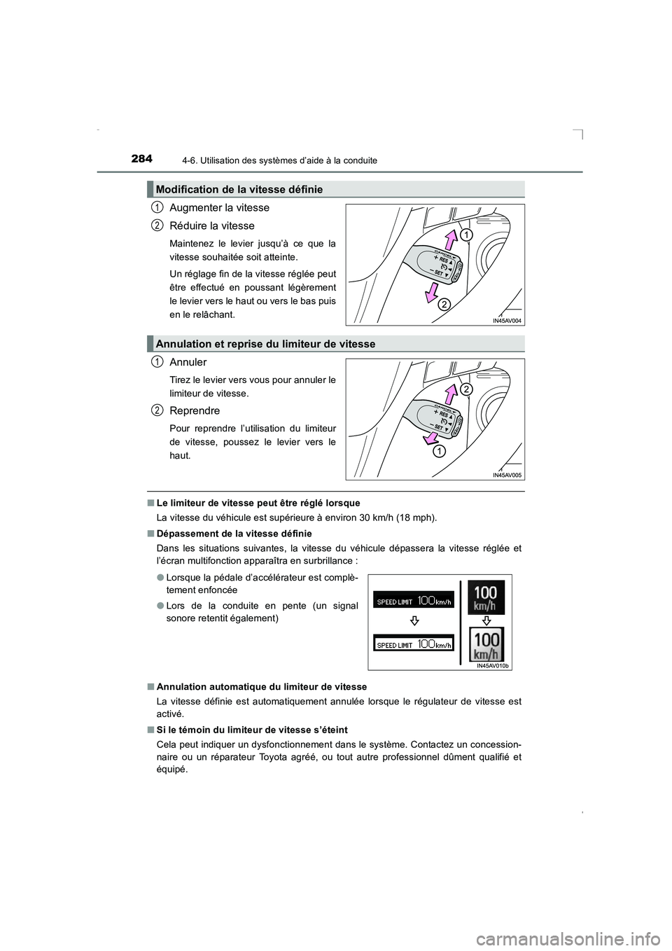 TOYOTA AVENSIS 2015 Manuel du propriétaire (in French) 2844-6. Utilisation des systèmes d’aide à la conduite
AVENSIS_OM_OM20C21K_(EK)
Augmenter la vitesse
Réduire la vitesse
Maintenez le levier jusqu’à ce que la
vitesse souhaitée soit atteinte.
U TOYOTA AVENSIS 2015 Manuel du propriétaire (in French) 2844-6. Utilisation des systèmes d’aide à la conduite
AVENSIS_OM_OM20C21K_(EK)
Augmenter la vitesse
Réduire la vitesse
Maintenez le levier jusqu’à ce que la
vitesse souhaitée soit atteinte.
U