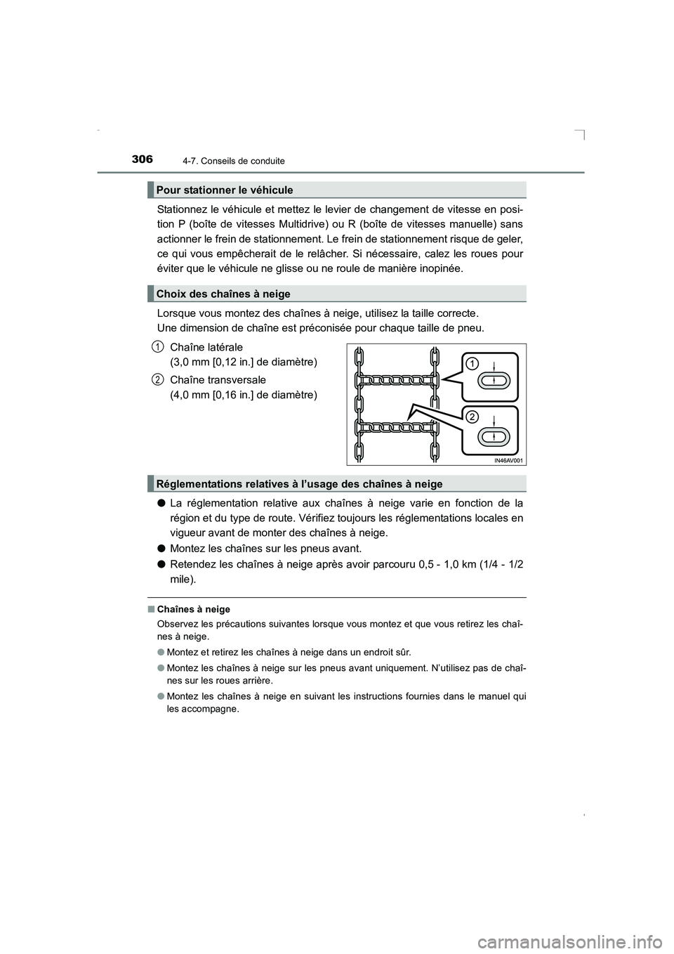 TOYOTA AVENSIS 2015 Manuel du propriétaire (in French) 3064-7. Conseils de conduite
AVENSIS_OM_OM20C21K_(EK)
Stationnez le véhicule et mettez le levier de changement de vitesse en posi-
tion P (boîte de vitesses Multidrive) ou R (boîte de vitesses manu TOYOTA AVENSIS 2015 Manuel du propriétaire (in French) 3064-7. Conseils de conduite
AVENSIS_OM_OM20C21K_(EK)
Stationnez le véhicule et mettez le levier de changement de vitesse en posi-
tion P (boîte de vitesses Multidrive) ou R (boîte de vitesses manu