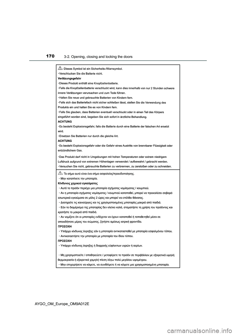 TOYOTA AYGO 2021  Owners Manual 1703-2. Opening, closing and locking the doors
AYGO_OM_Europe_OM9A012E 