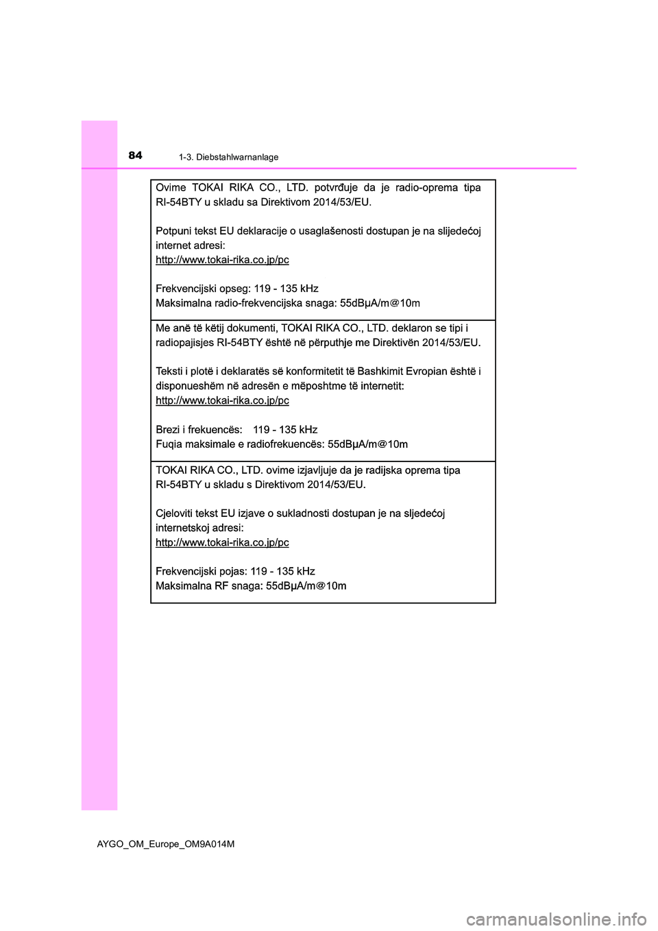 TOYOTA AYGO 2021  Betriebsanleitungen (in German) 841-3. Diebstahlwarnanlage
AYGO_OM_Europe_OM9A014M 