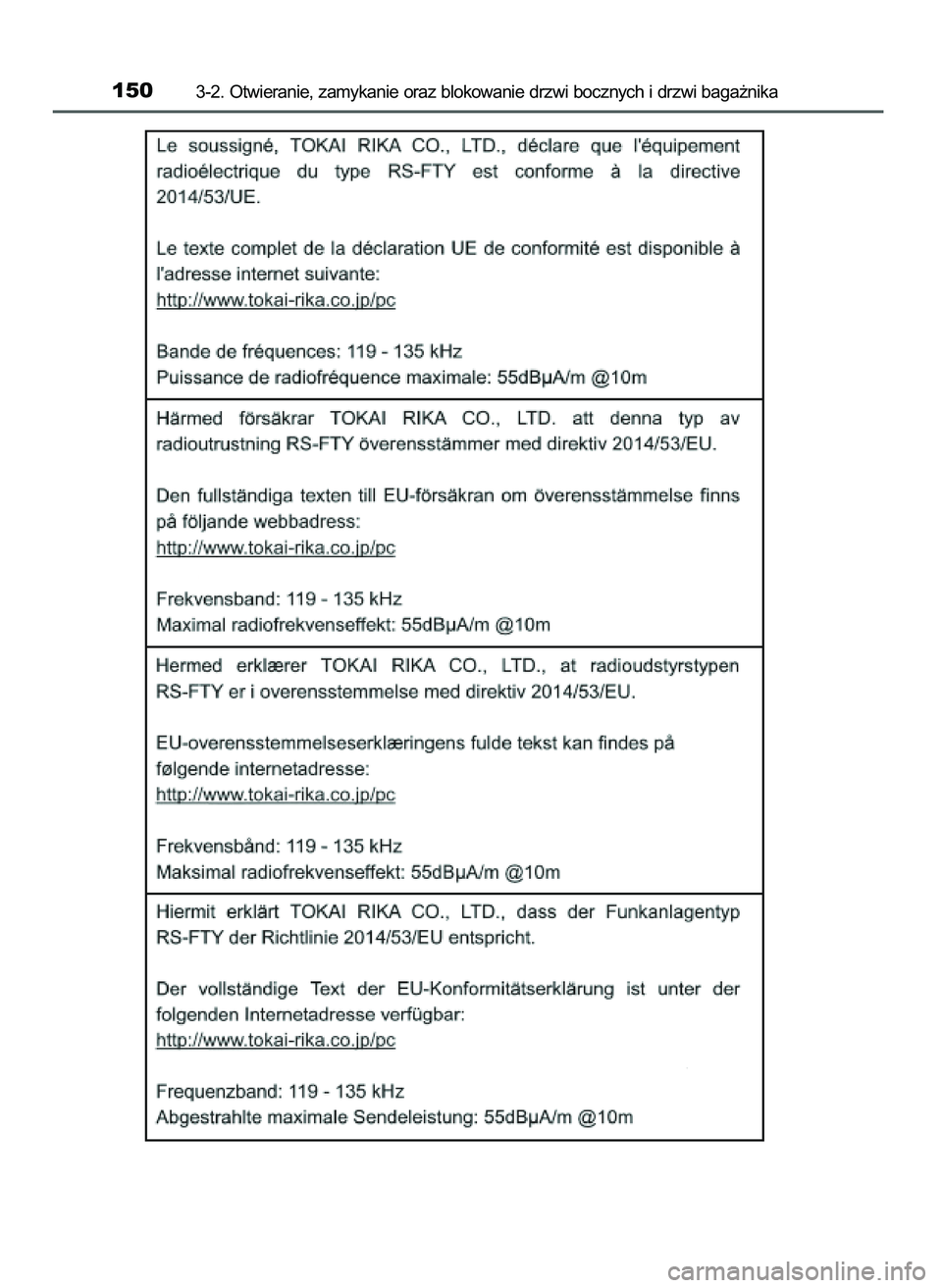 TOYOTA AYGO 2021  Instrukcja obsługi (in Polish) 1503-2. Otwieranie, zamykanie oraz blokowanie drzwi bocznych i drzwi baga˝nika
59 AYGO OM9A012E  25/11/20  16:45  Page 150    (Black plate) 