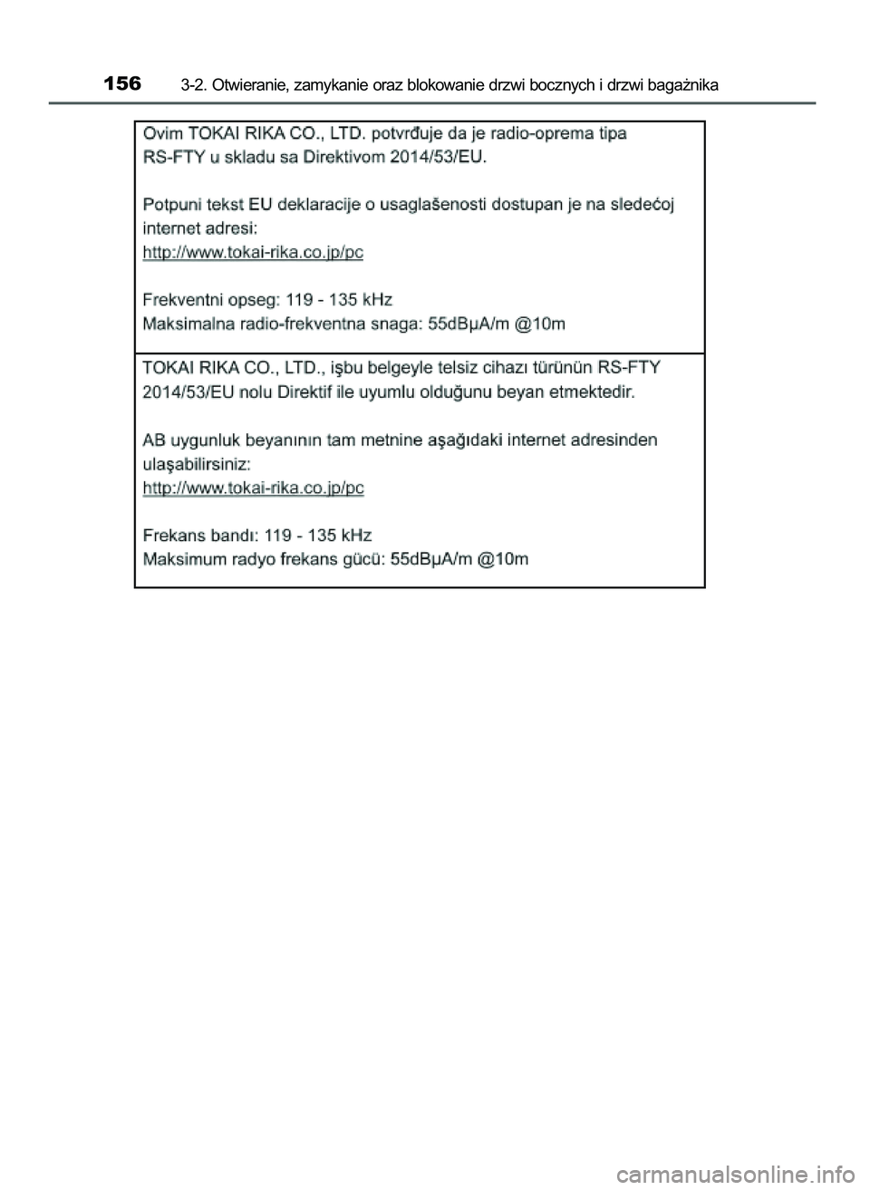 TOYOTA AYGO 2021  Instrukcja obsługi (in Polish) 1563-2. Otwieranie, zamykanie oraz blokowanie drzwi bocznych i drzwi baga˝nika
59 AYGO OM9A012E  25/11/20  16:45  Page 156    (Black plate) 