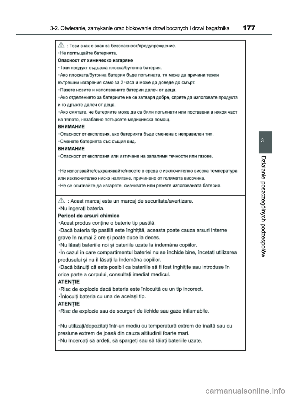 TOYOTA AYGO 2021  Instrukcja obsługi (in Polish) 3-2. Otwieranie, zamykanie oraz blokowanie drzwi bocznych i drzwi baga˝nika177
3
Dzia∏anie poszczególnych podzespo∏ów
59 AYGO OM9A012E  25/11/20  16:45  Page 177    (Black plate) 