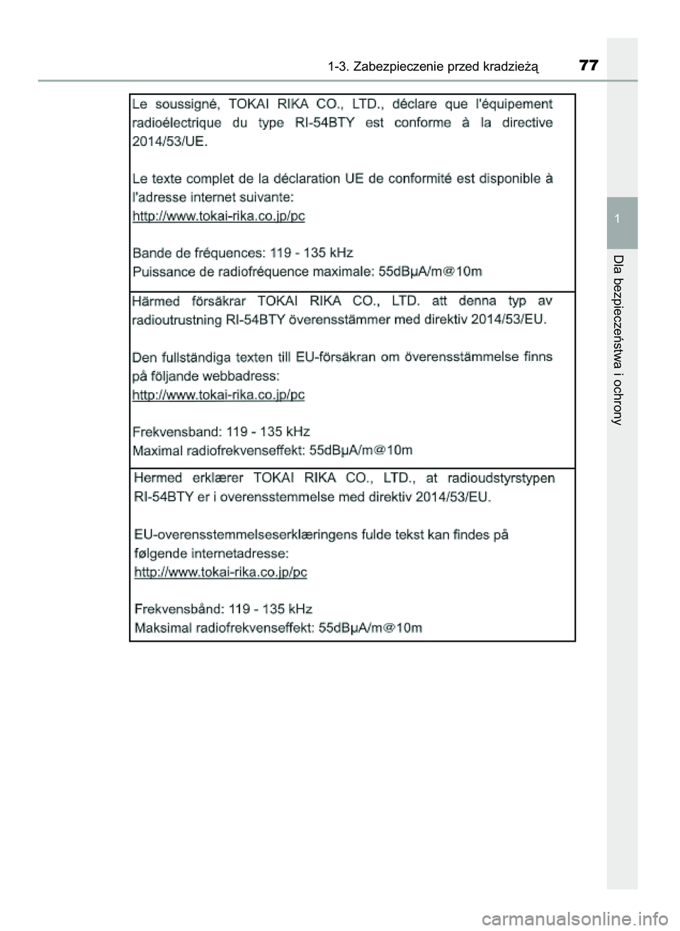 TOYOTA AYGO 2021  Instrukcja obsługi (in Polish) 1-3. Zabezpieczenie przed kradzie˝à77
1
Dla bezpieczeƒstwa i ochrony
59 AYGO OM9A012E  25/11/20  16:44  Page 77    (Black plate) 